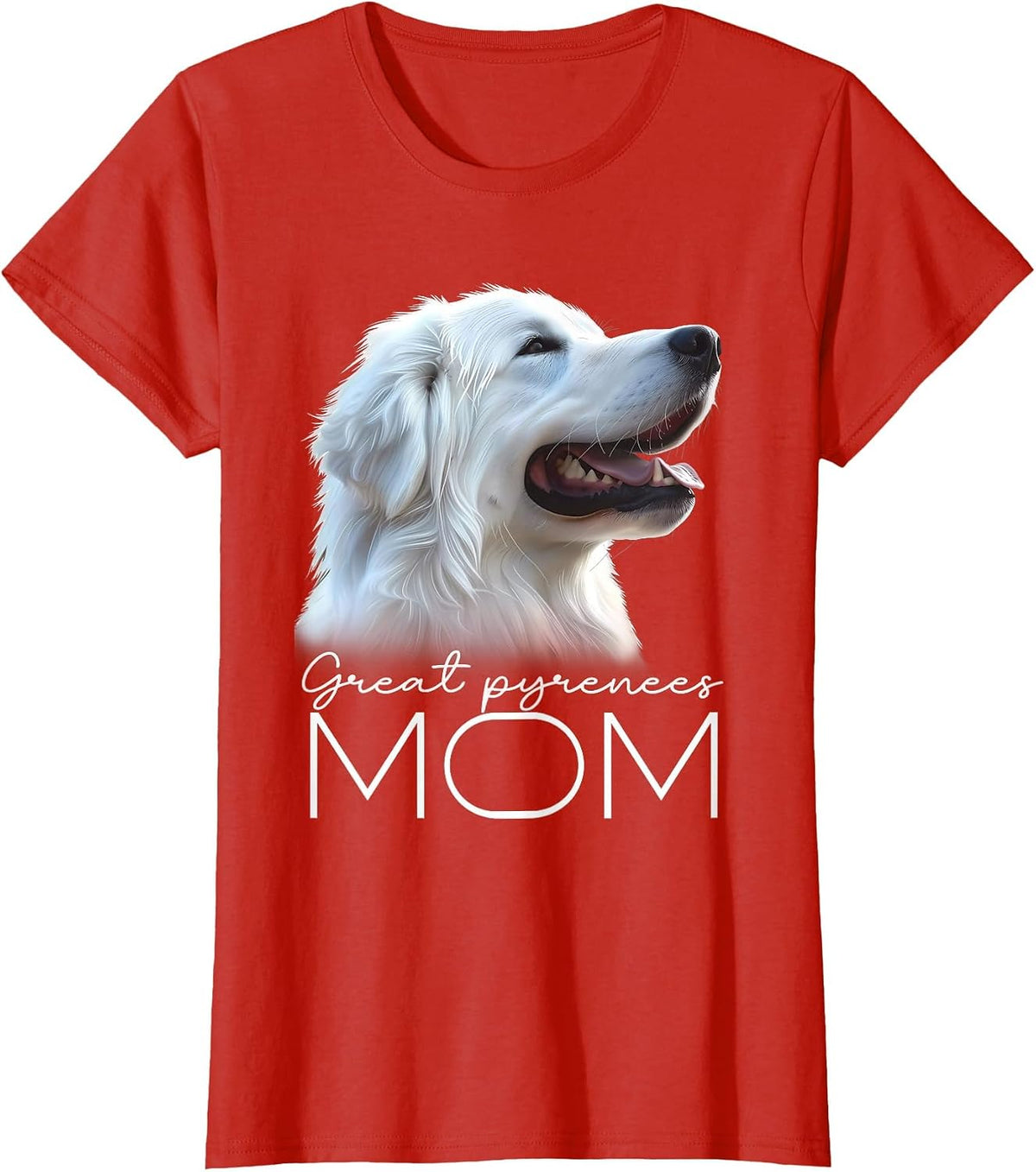 Great Pyrenees Mom T-Shirt - Red