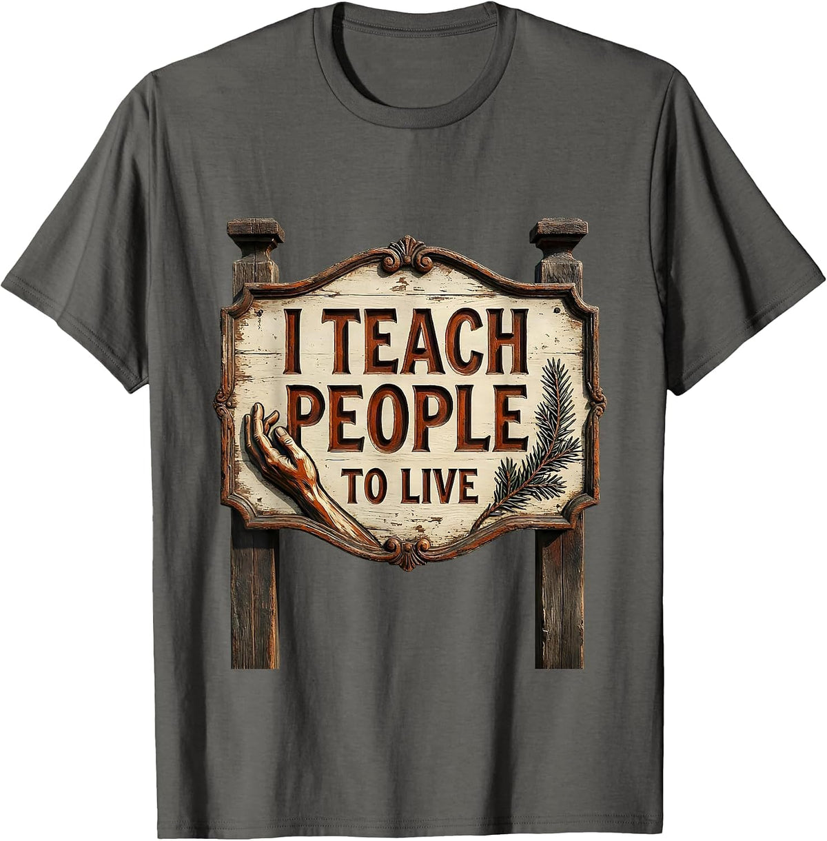 I Teach People To Live Occupational Therapy Design T-Shirt - Asphalt Grey
