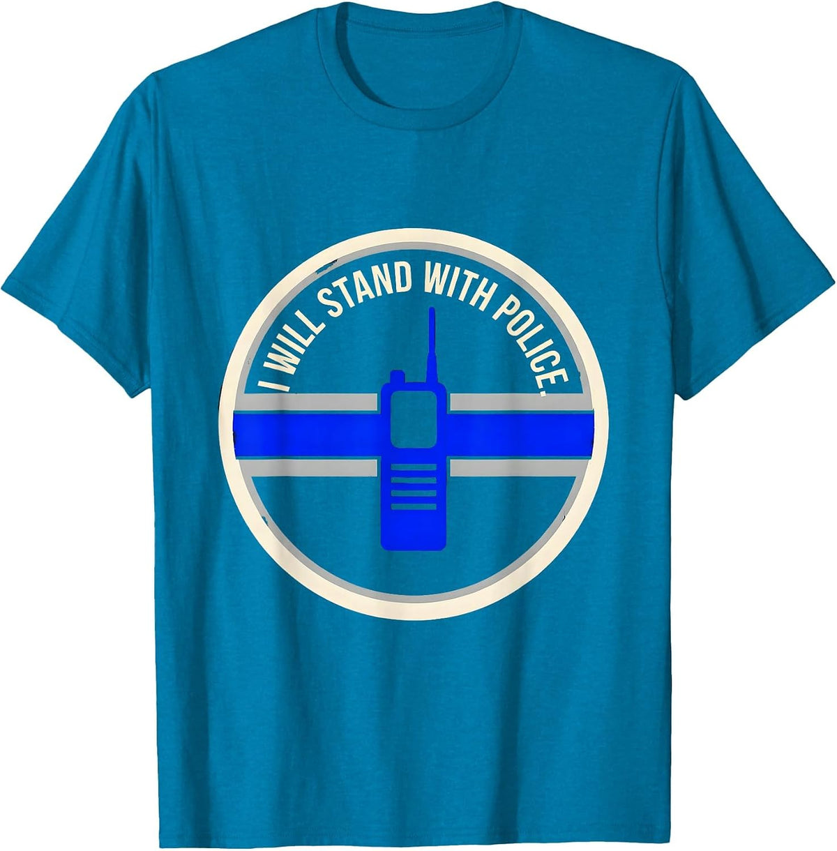 I Will Stand With Police Thin Blue Line Police Support T-Shirt - Sapphire Blue