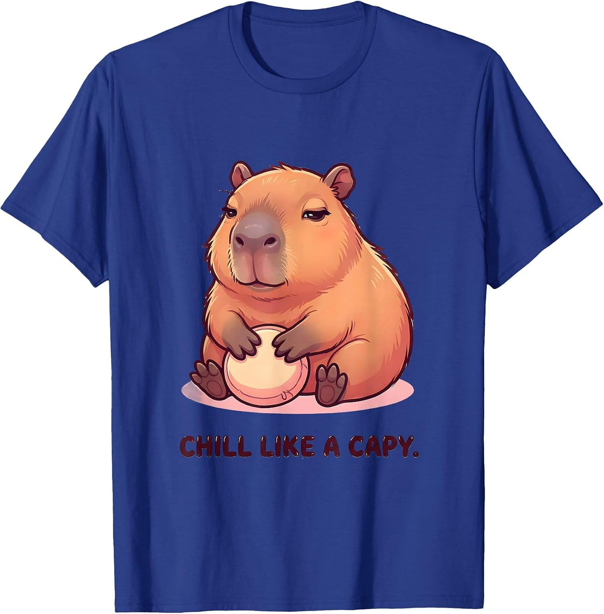 Chill Like A Capy Cute Capybara Animal Humor Meme T-Shirt - Royal Blue