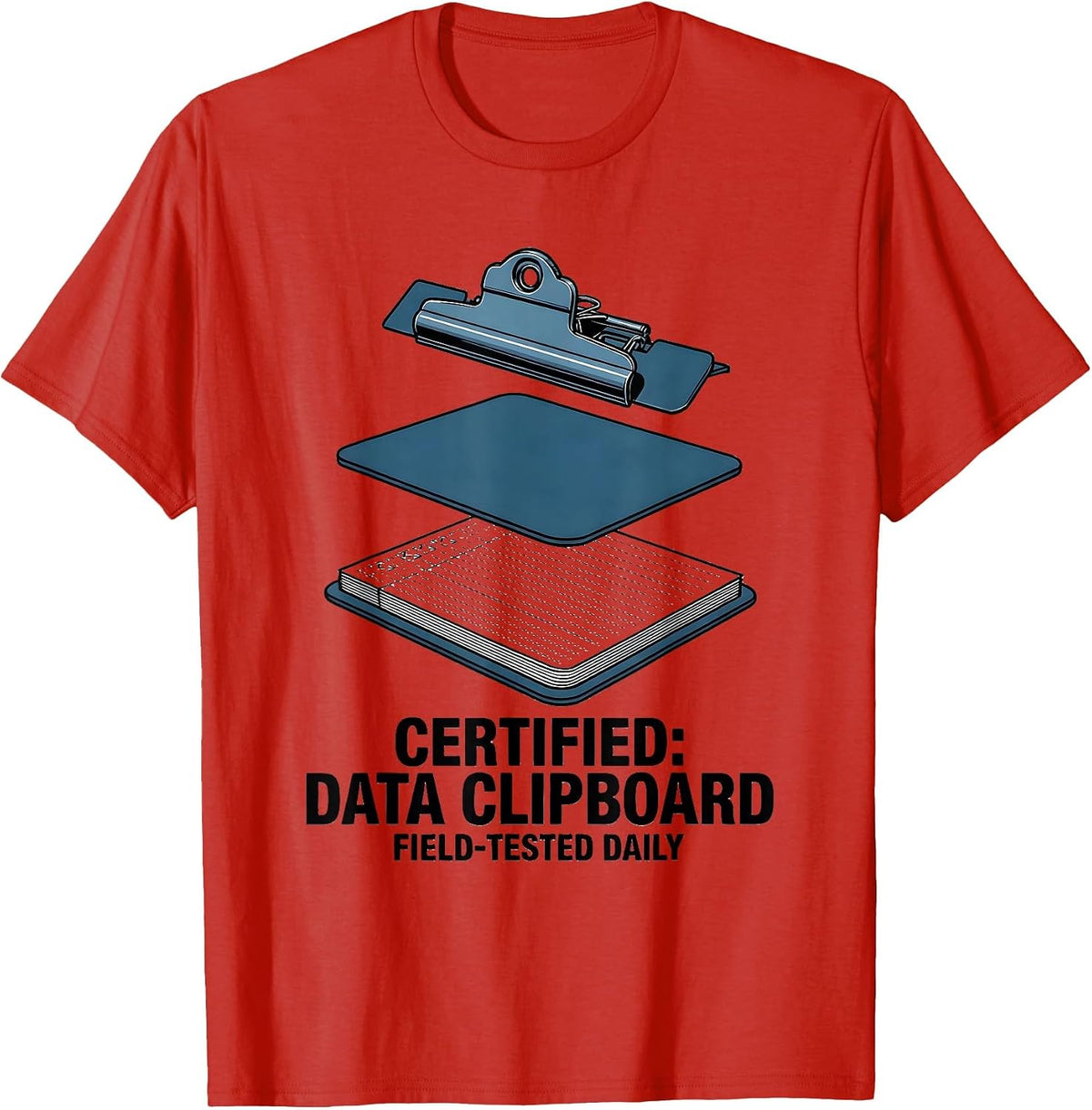 Men's Certified: Data Clipboard, Field-Tested Daily Teacher T-Shirt - Red