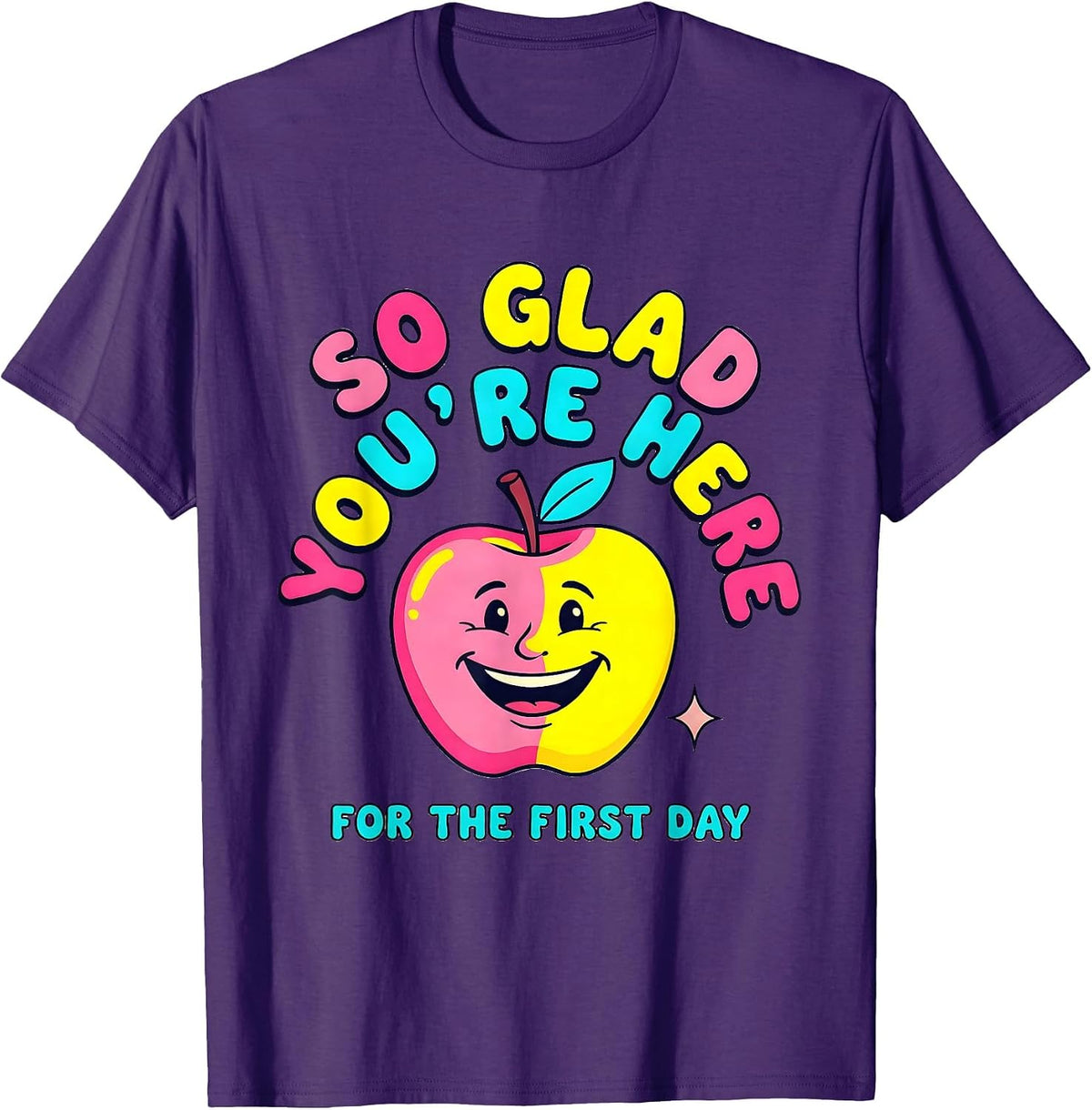 So Glad You're Here For The First Day Funny Teacher Back T-Shirt - Purple