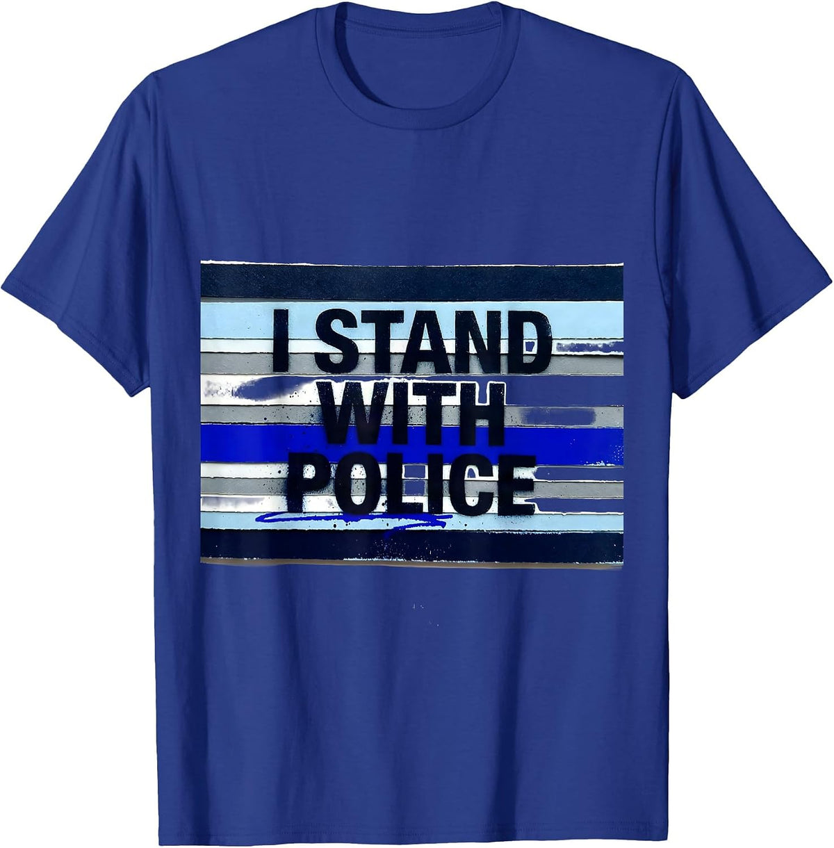 I Stand With Police Thin Blue Line Back The Blue Police T-Shirt - Royal Blue
