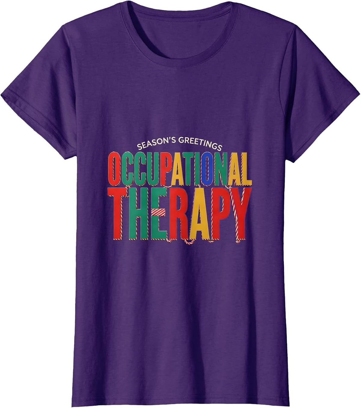 Women's Season's Greetings, Occupational Therapy Funny T-Shirt - Purple