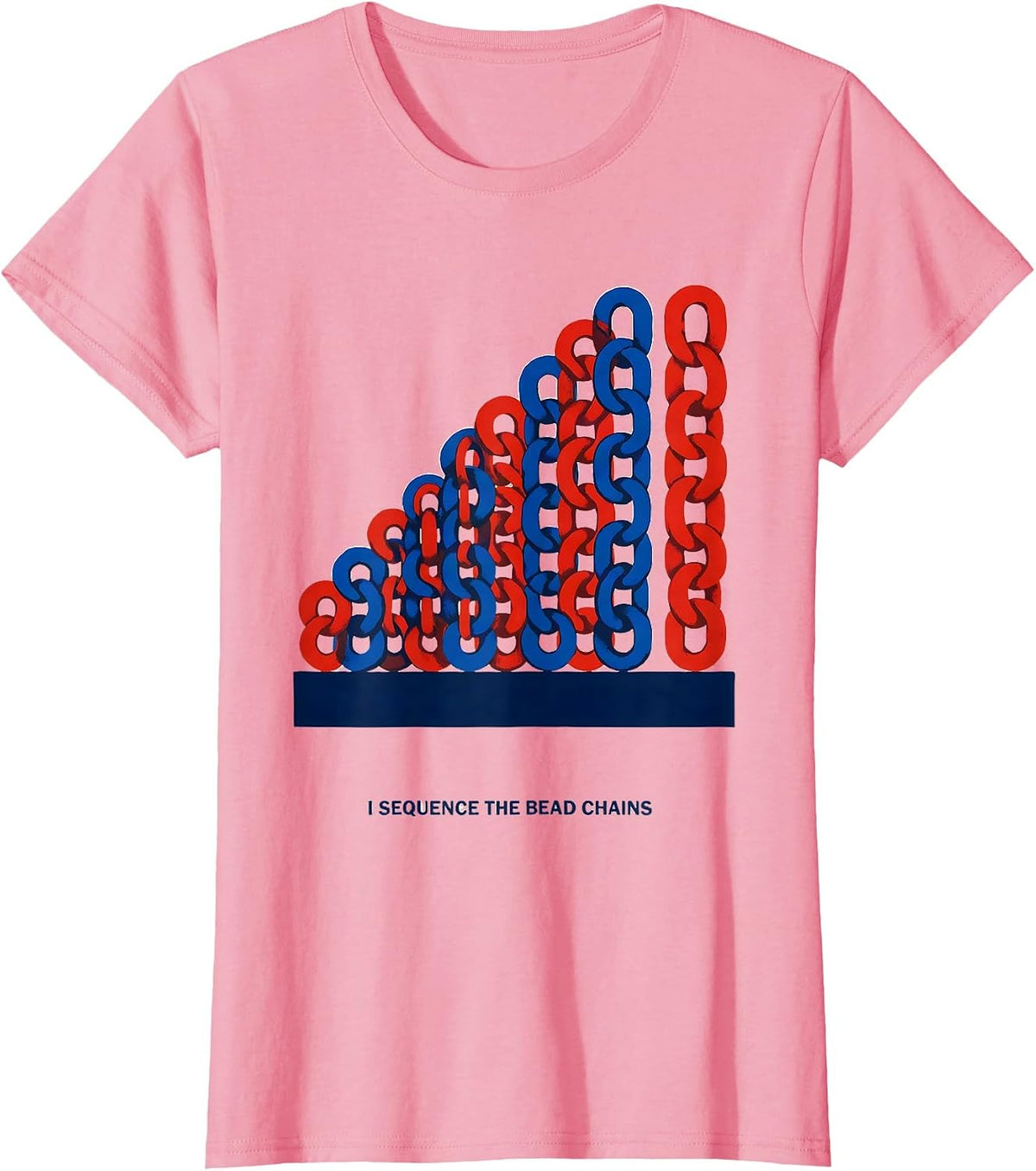 Women's I Sequence The Bead Chains Montessori Teacher Method Pride T-Shirt - Pink