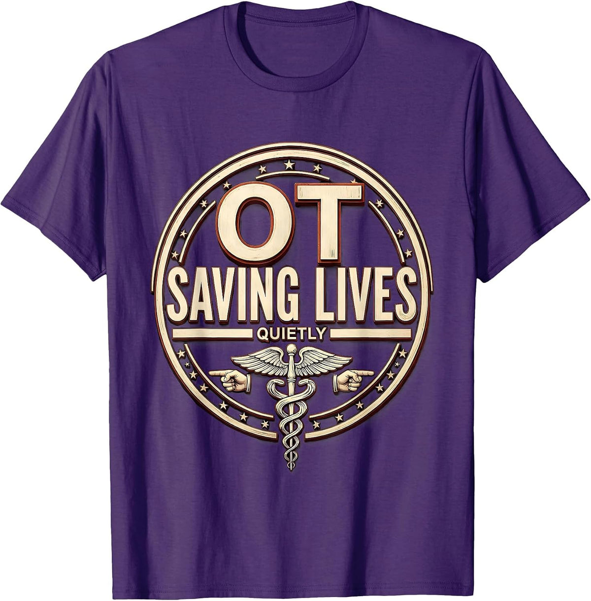 OT Saving Lives Quietly Occupational Therapy Design T-Shirt - Purple