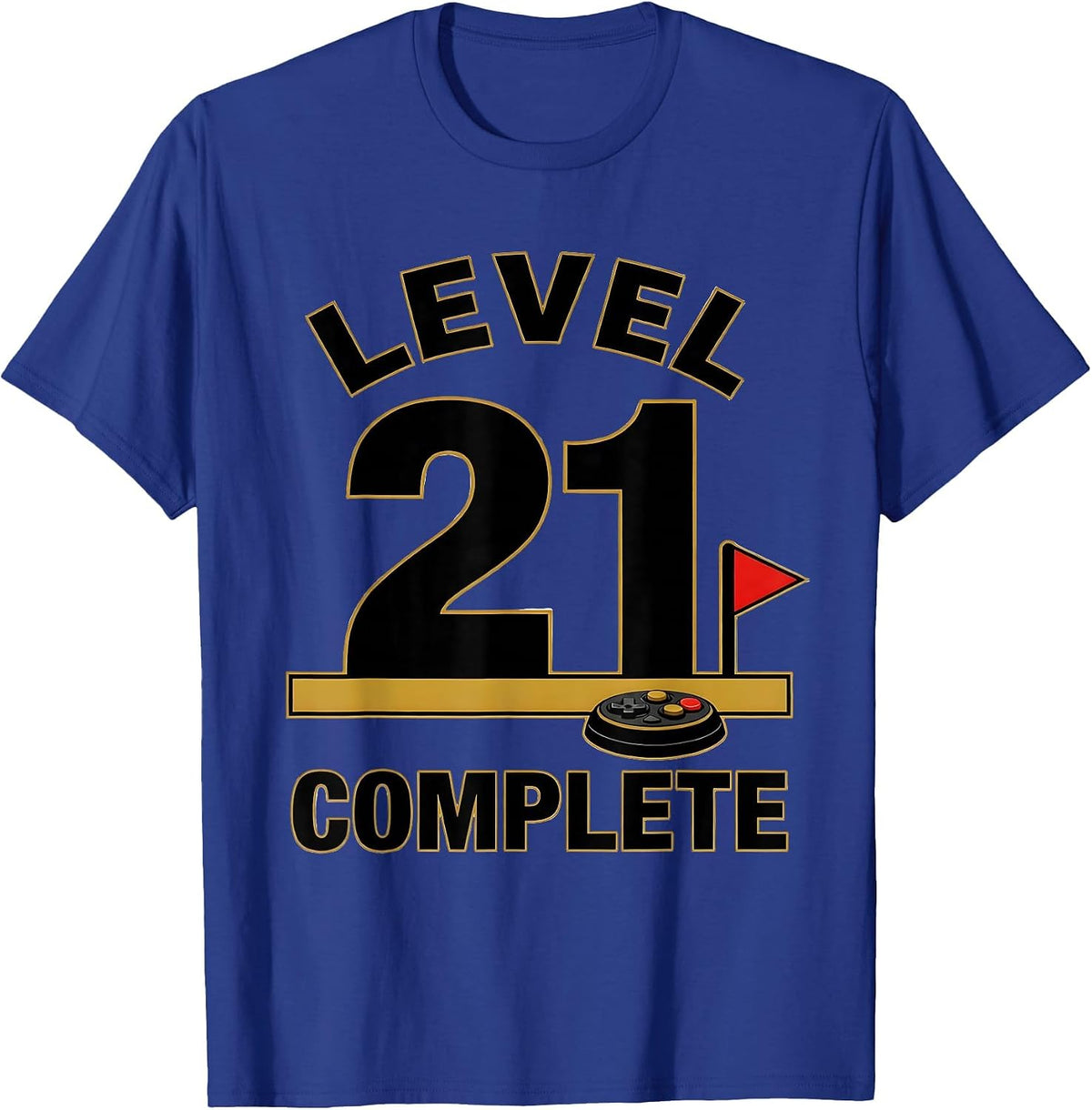 Men's Level 21 Complete Gamer Milestone Birthday Celebration T-Shirt - Royal Blue