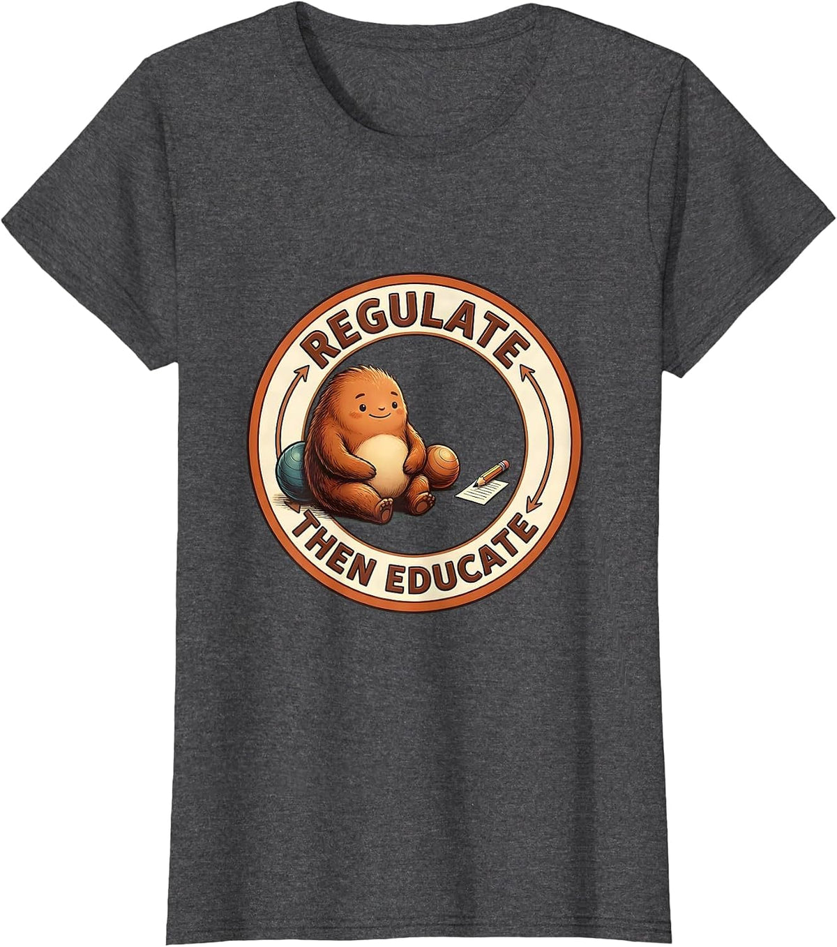Women's Regulate, Then Educate Occupational Therapy Sensory T-Shirt - Dark Heather Grey