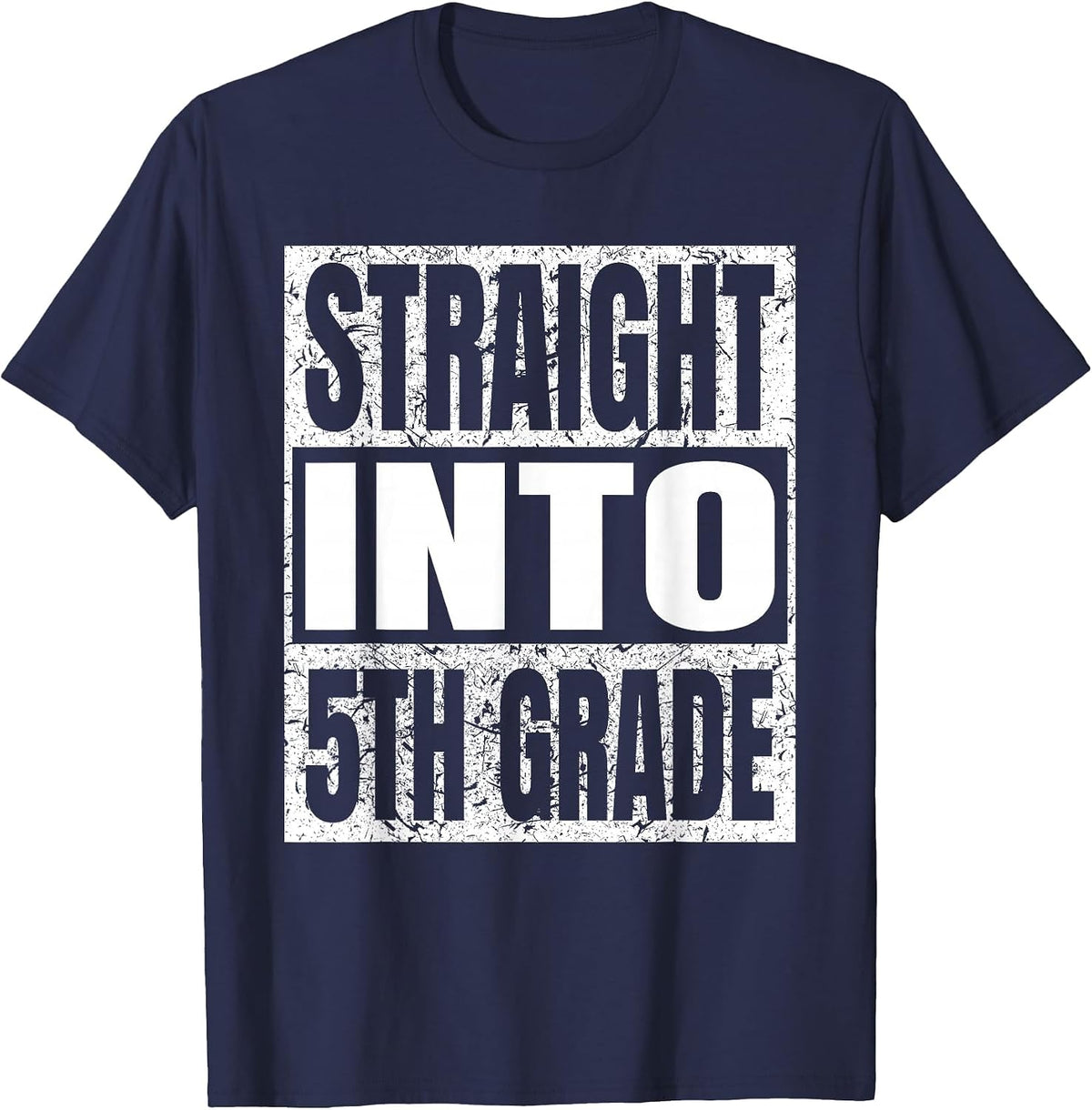 Straight Into 5th Grade Funny Tee Back to School Fifth Grade T-Shirt - Navy Blue