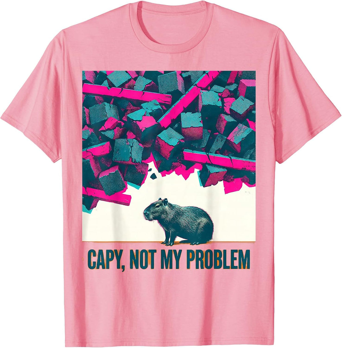 capy, not my problem Funny Capybara Meme Animal Humor T-Shirt - Pink