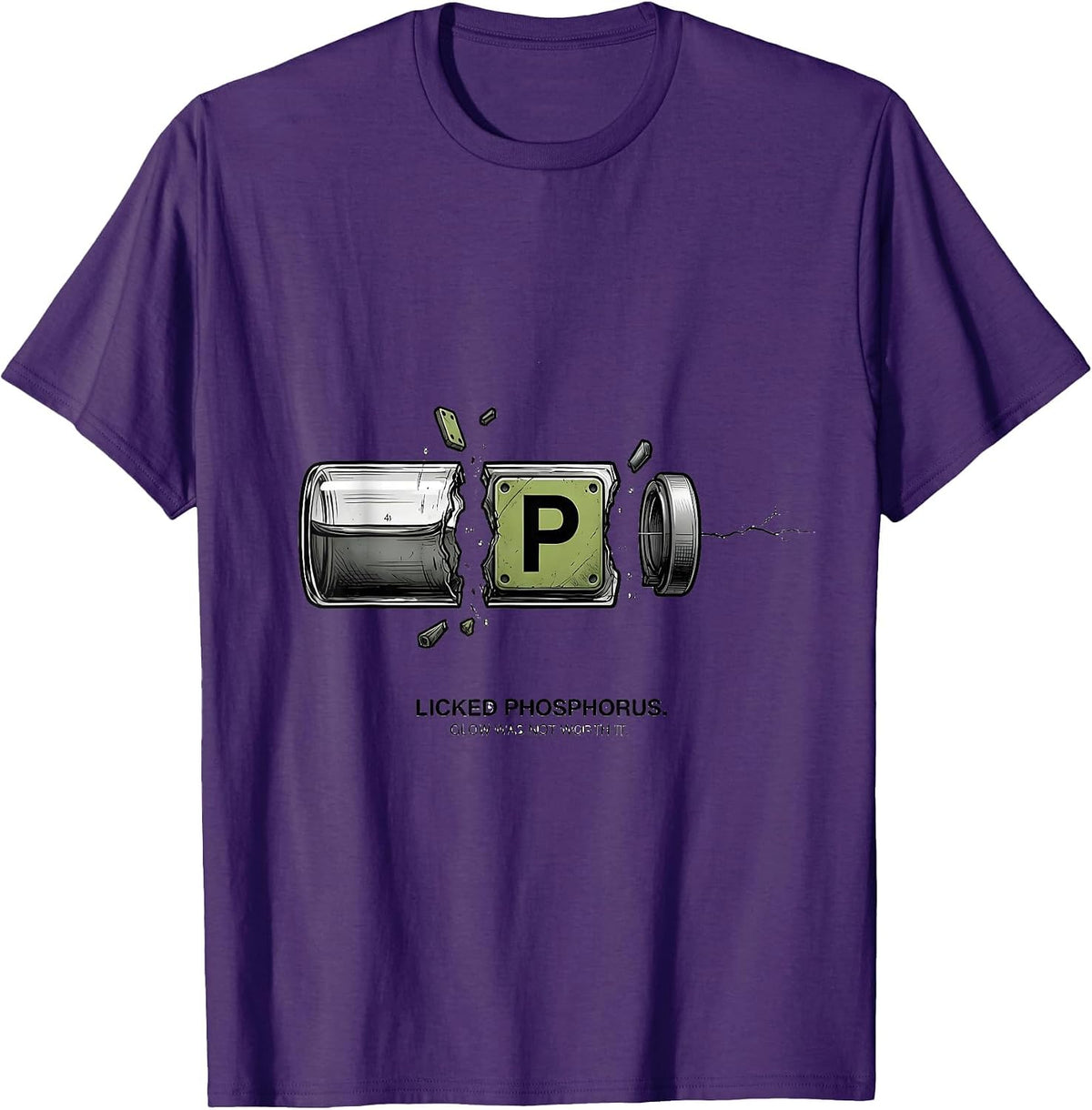 Men's Licked Phosphorus Glow Was Not Worth It Funny Teacher T-Shirt - Purple