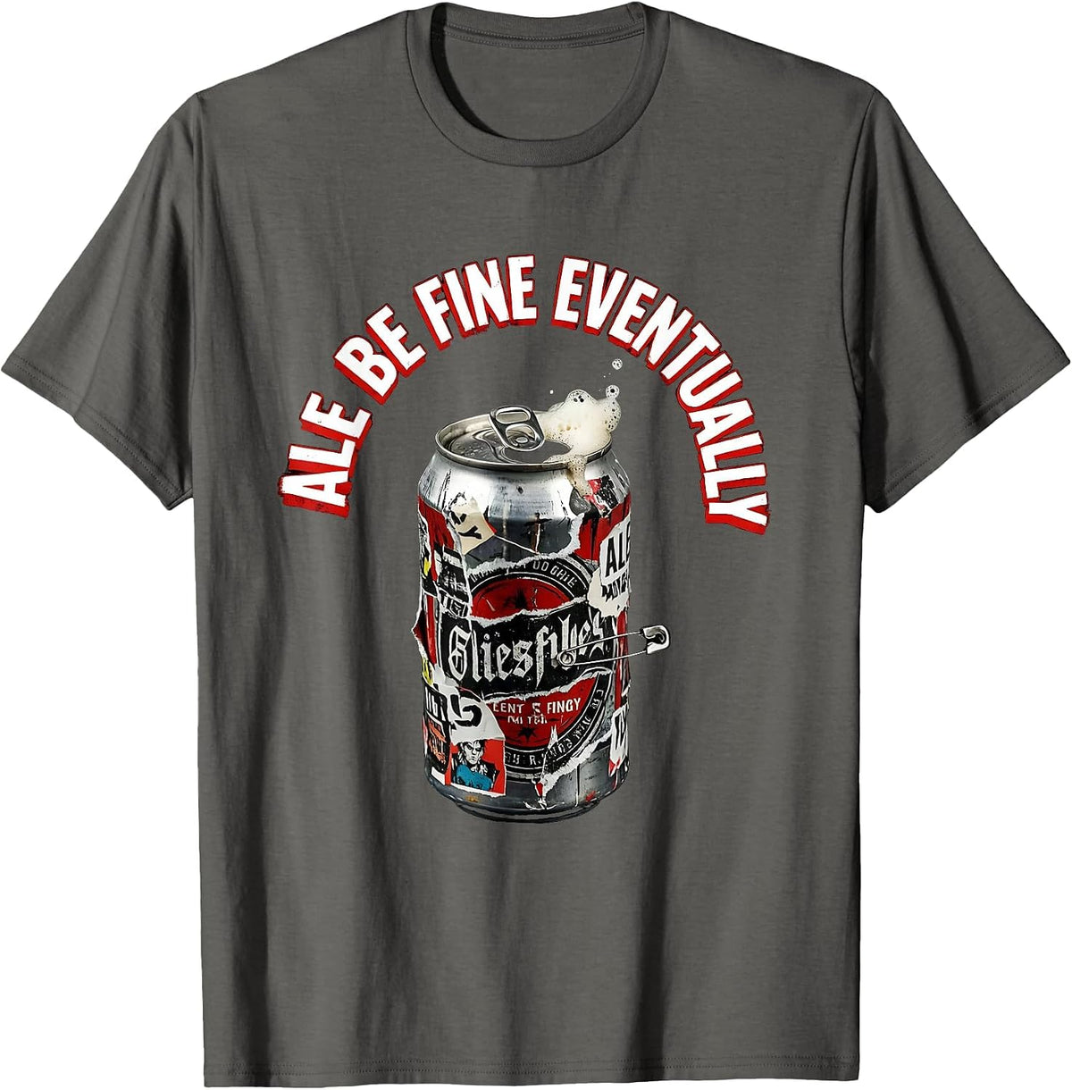 Ale Be Fine Eventually Funny Beer Design T-Shirt - Asphalt Grey