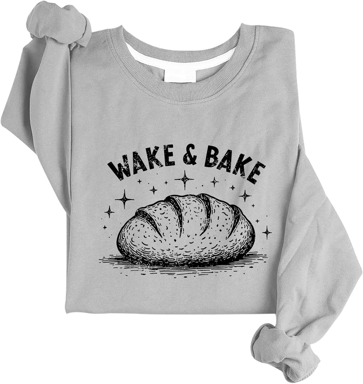 Wake And Bakes Sweatshirt Sourdough Sweatshirt - Grey