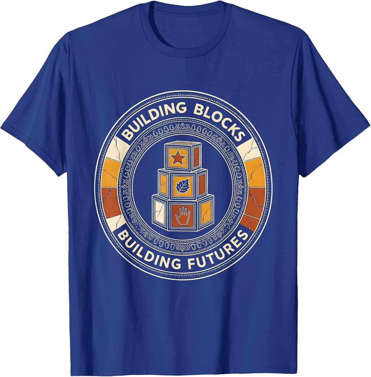 Building Blocks Building Futures Preschool Teacher T-Shirt - Royal Blue