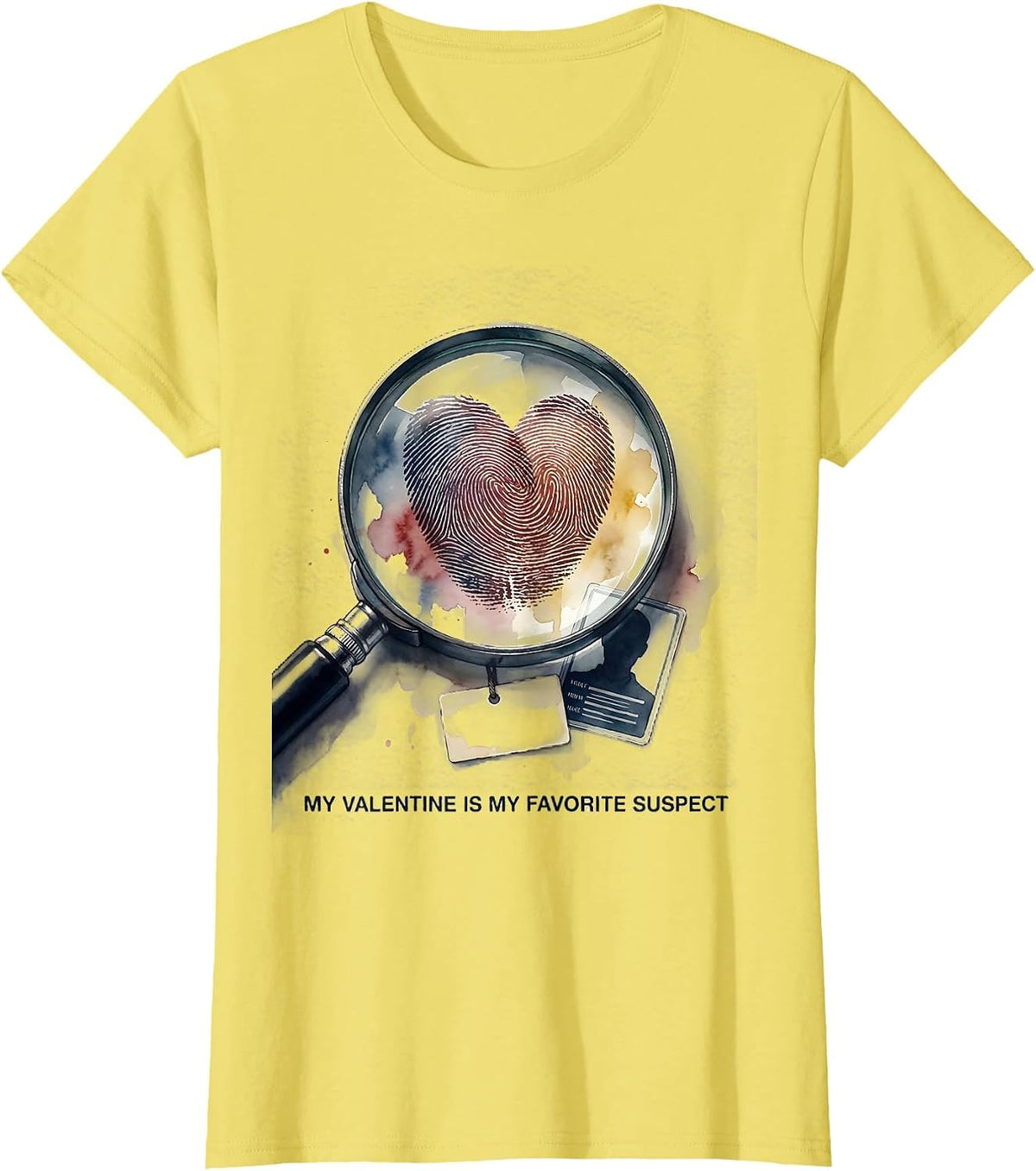 Women's My Valentine Is My Favorite Suspect Funny First Responder T-Shirt - Lemon Yellow