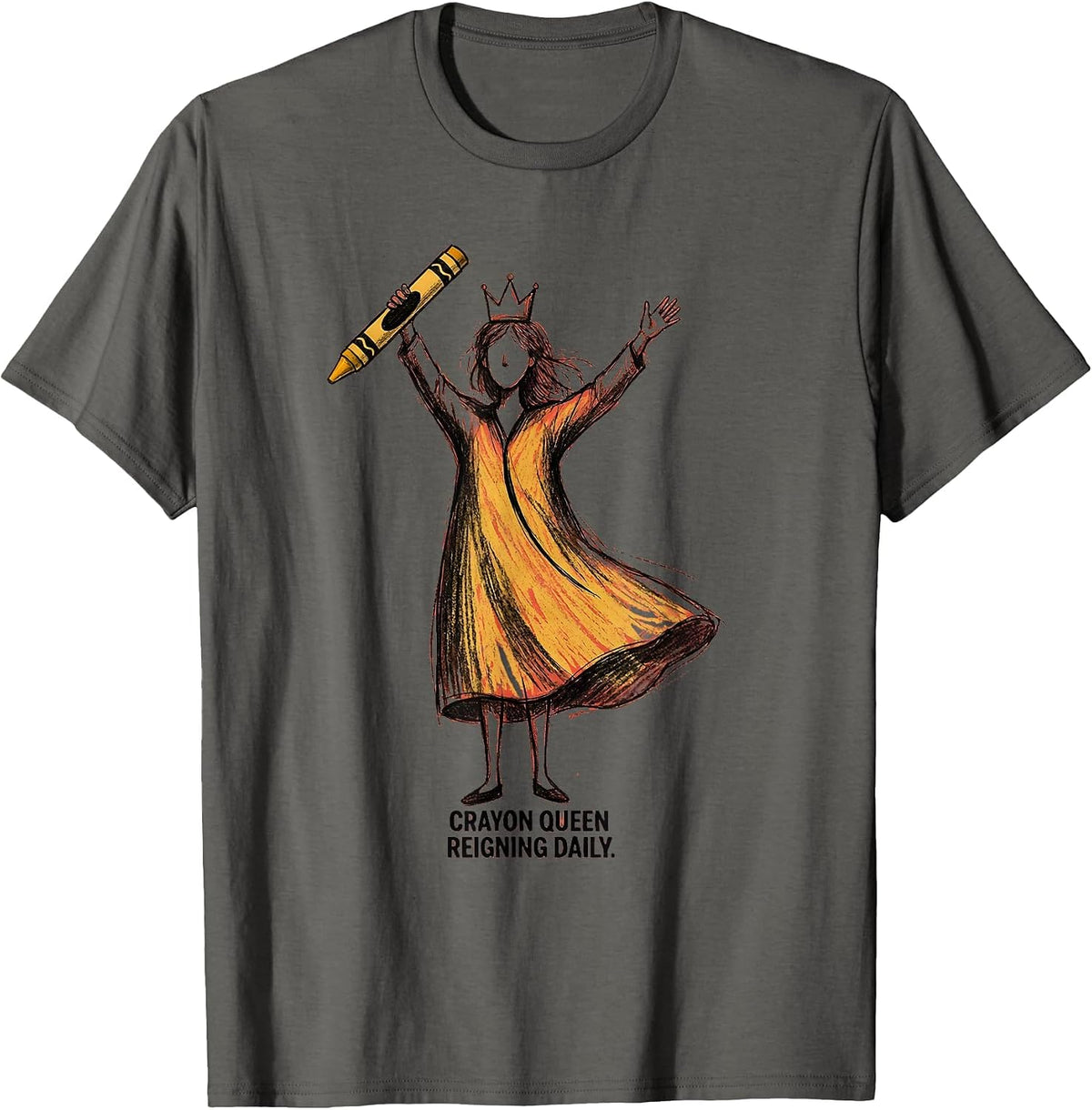 Crayon Queen Reigning Daily Preschool Teacher T-Shirt - Asphalt Grey
