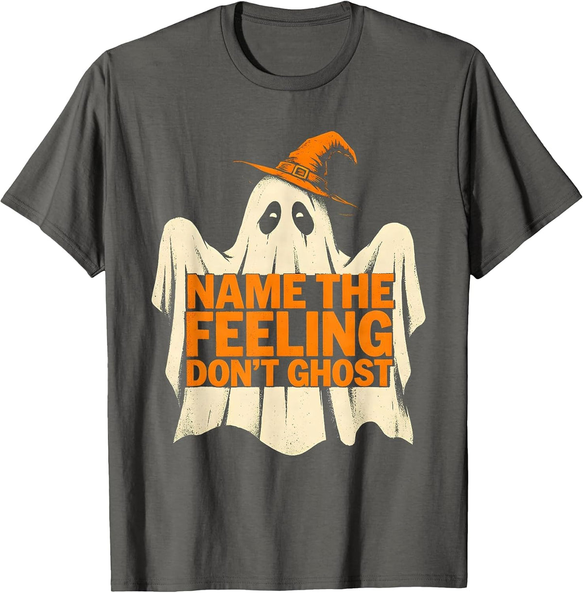 Name The Feeling Don't Ghost Stencil Ghost Mental Health T-Shirt - Asphalt Grey