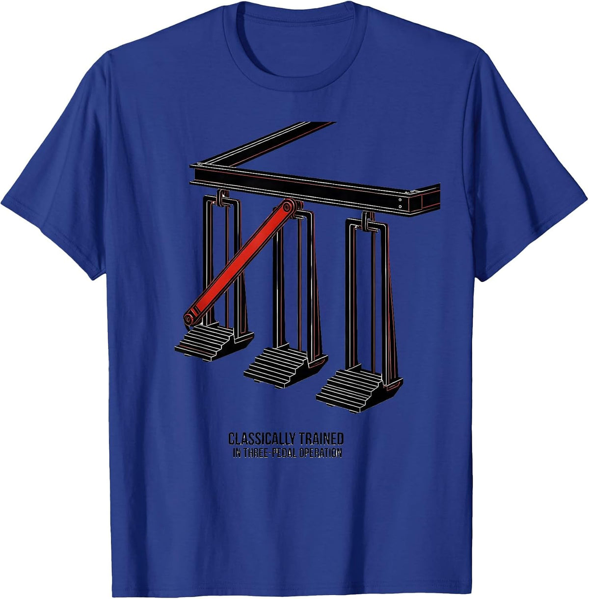Men's Classically Trained In Three-Pedal Operation Car Guy T-Shirt - Royal Blue