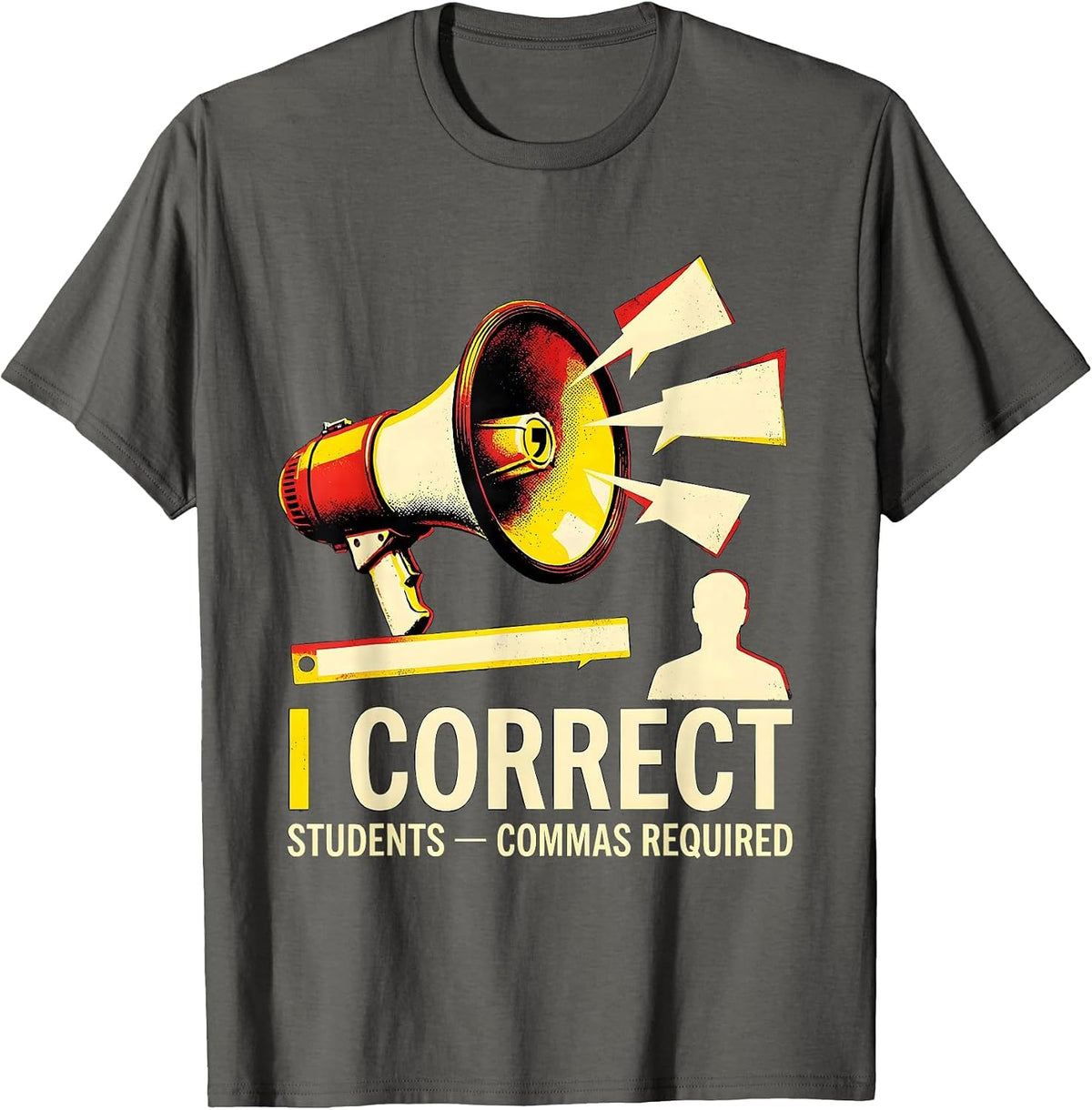 Men's I Correct Students Commas Required Funny Grammar Teacher T-Shirt - Asphalt Grey