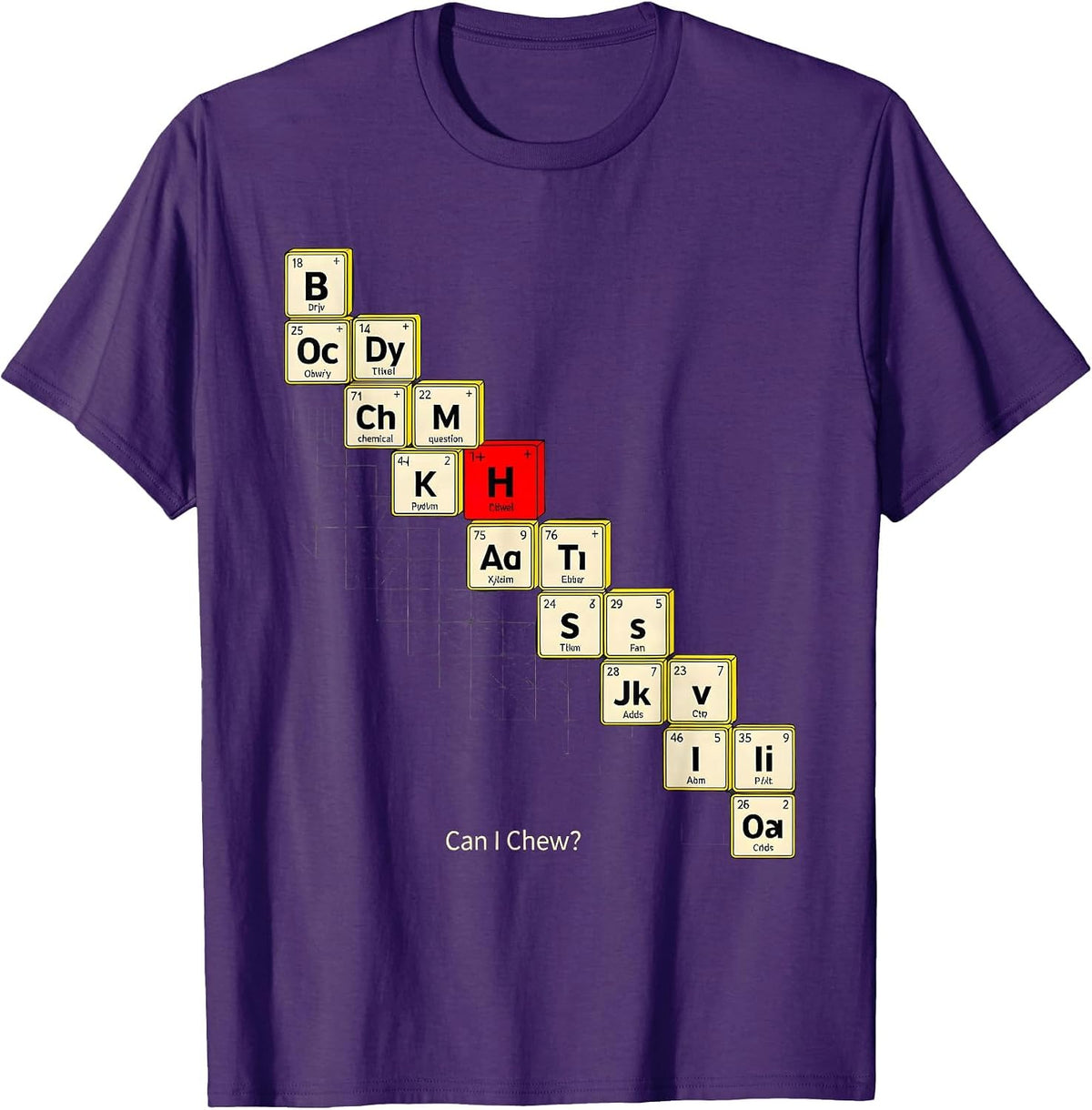 Men's Can I Chew Funny Periodic Table Science Teacher Gift T-Shirt - Purple