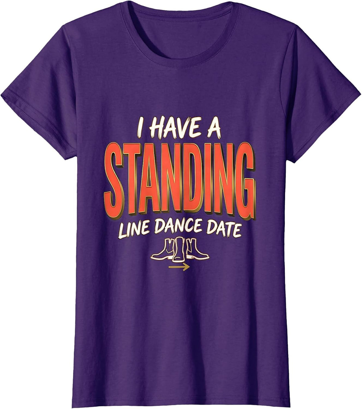 Women's I Have A Standing Line Dance Date Funny Line Dance Group T-Shirt - Purple
