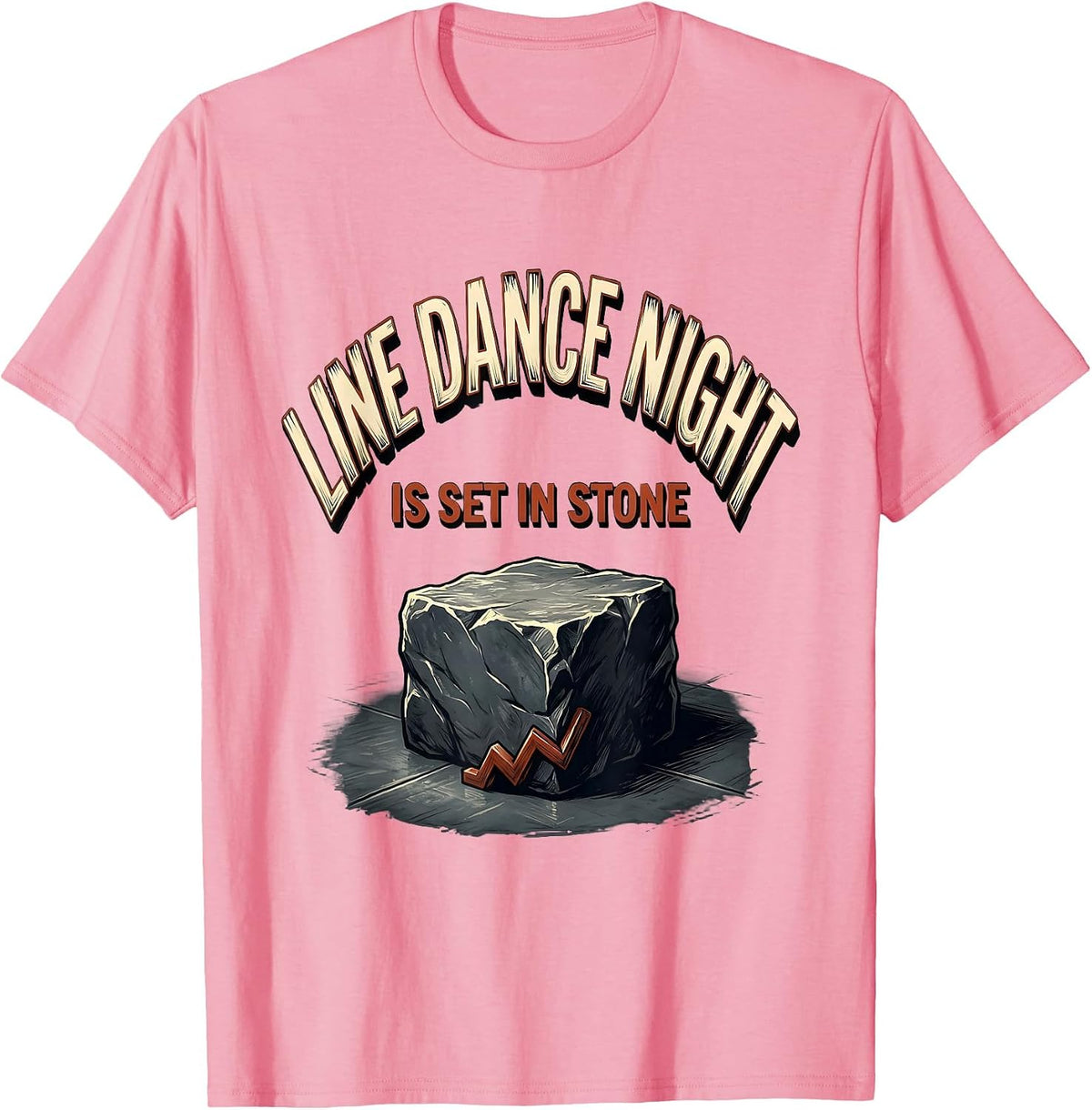 Men's Line Dance Night Is Set In Stone Funny Line Dancer Humor T-Shirt - Pink