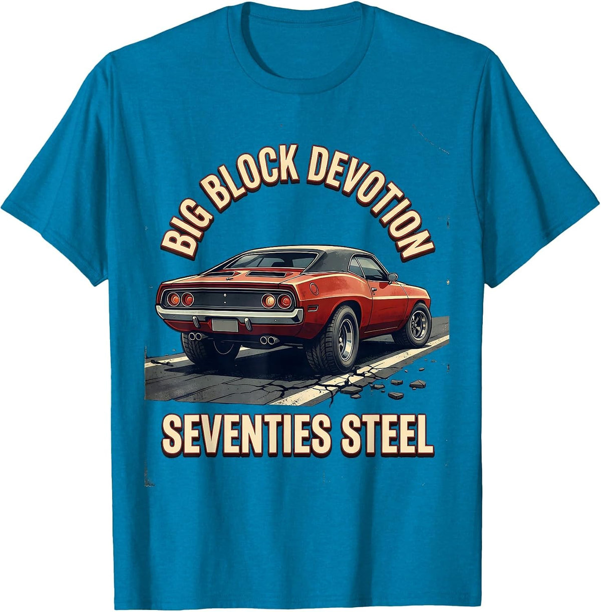 Big Block Devotion, Seventies Steel Classic Muscle Car T-Shirt - Sapphire Blue