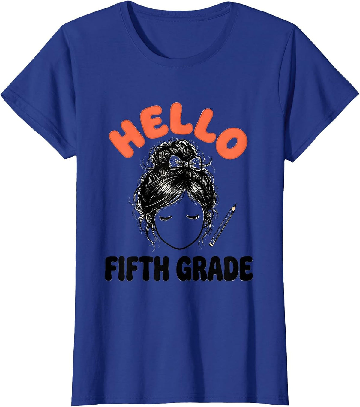 Women's Hello Fifth Grade Back To School Messy Bun Girls Humor T-Shirt - Royal Blue