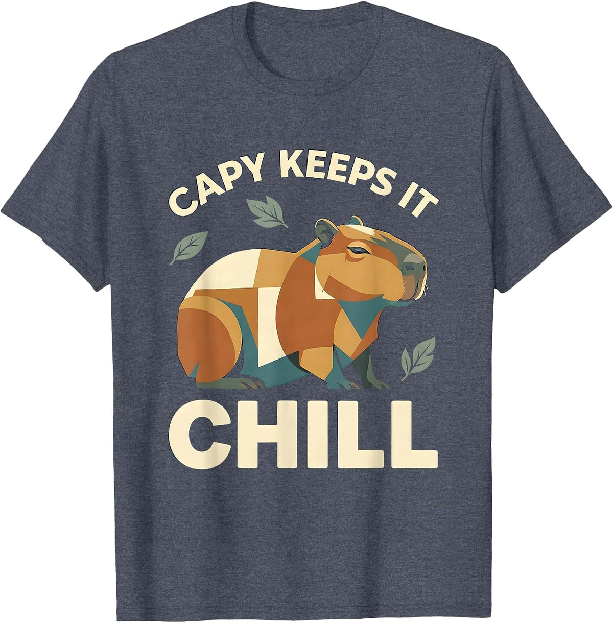 Capy Keeps It Chill Funny Animal Meme Capybara Lover Humor T-Shirt - Heather Blue