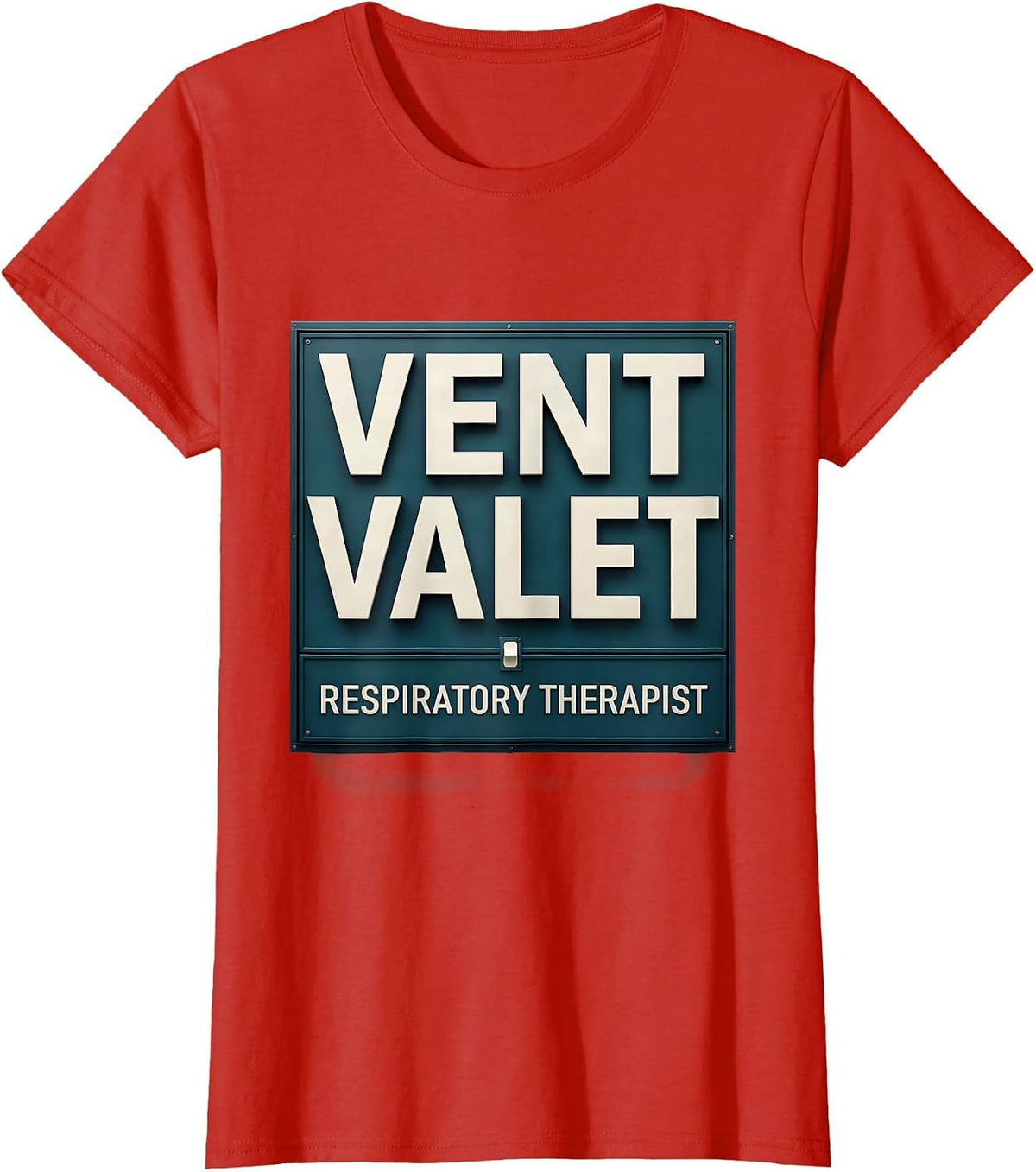 Vent Valet Respiratory Therapist Funny RT Occupational Pride T-Shirt - Red