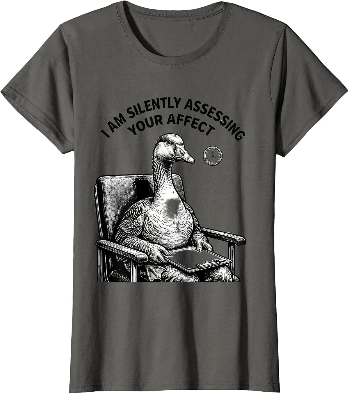 Women's I Am Silently Assessing Your Affect Funny Mental Health T-Shirt - Asphalt Grey