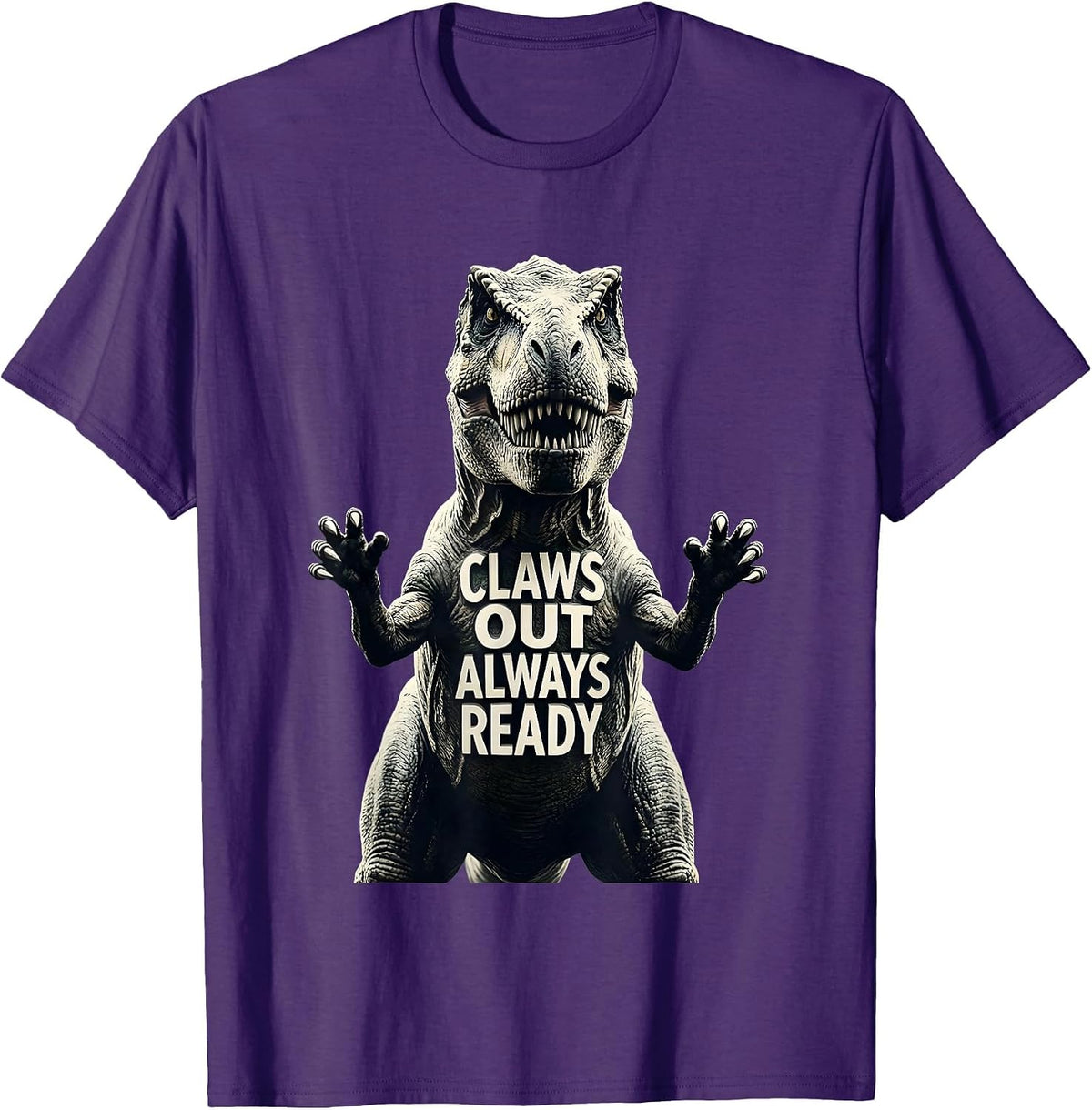 Claws Out Always Ready Dinosaur Design T-Shirt - Purple