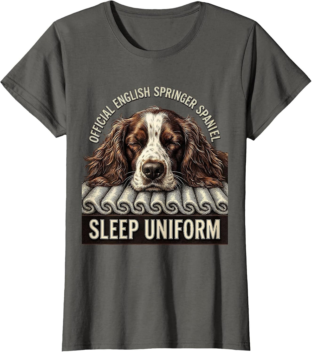 Women's Official English Springer Spaniel Sleep Uniform Dog Lover T-Shirt - Asphalt Grey