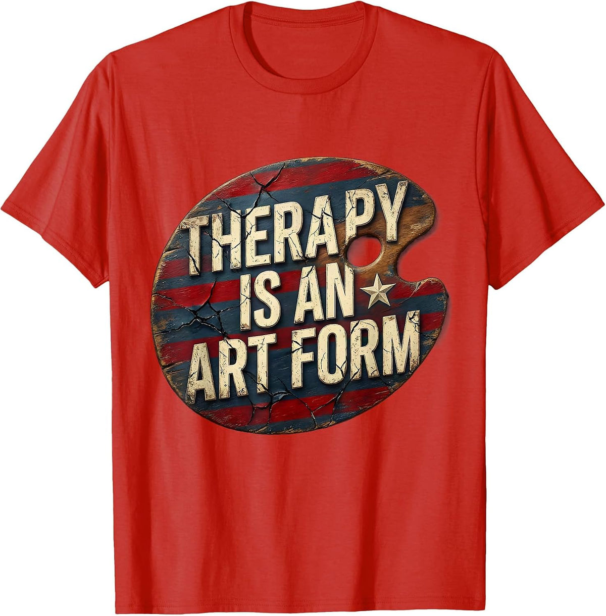 Men's Therapy Is An Art Form Occupational Therapy Design T-Shirt - Red