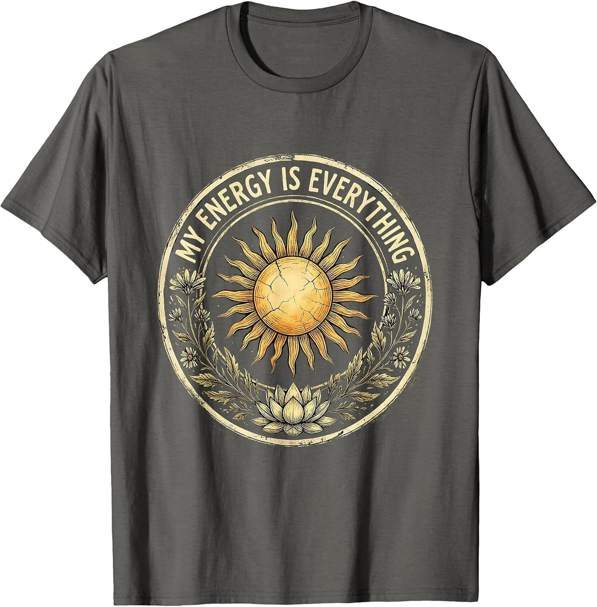 Men's My Energy Is Everything Self-Love Graphic Design T-Shirt - Asphalt Grey