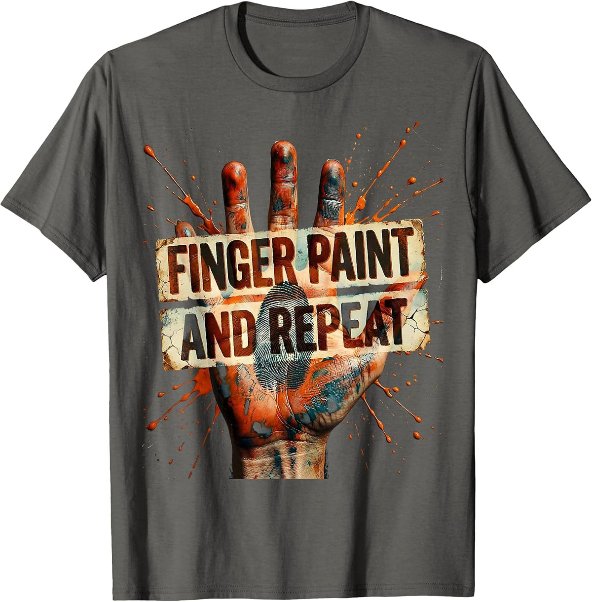 Finger Paint And Repeat Preschool Teacher Design T-Shirt - Asphalt Grey