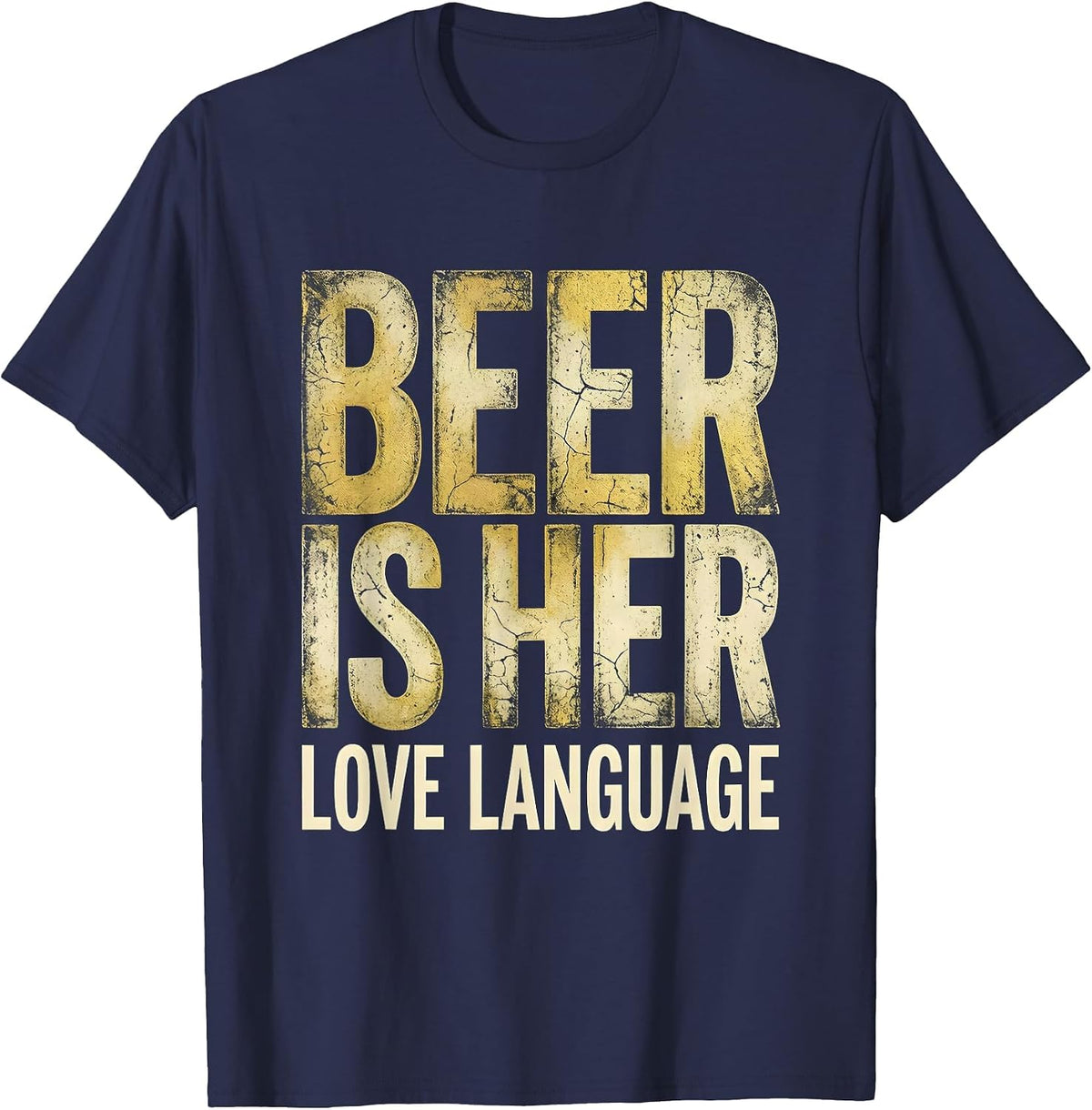 Men's Beer Is Her Love Language Funny Drinking Design T-Shirt - Navy Blue