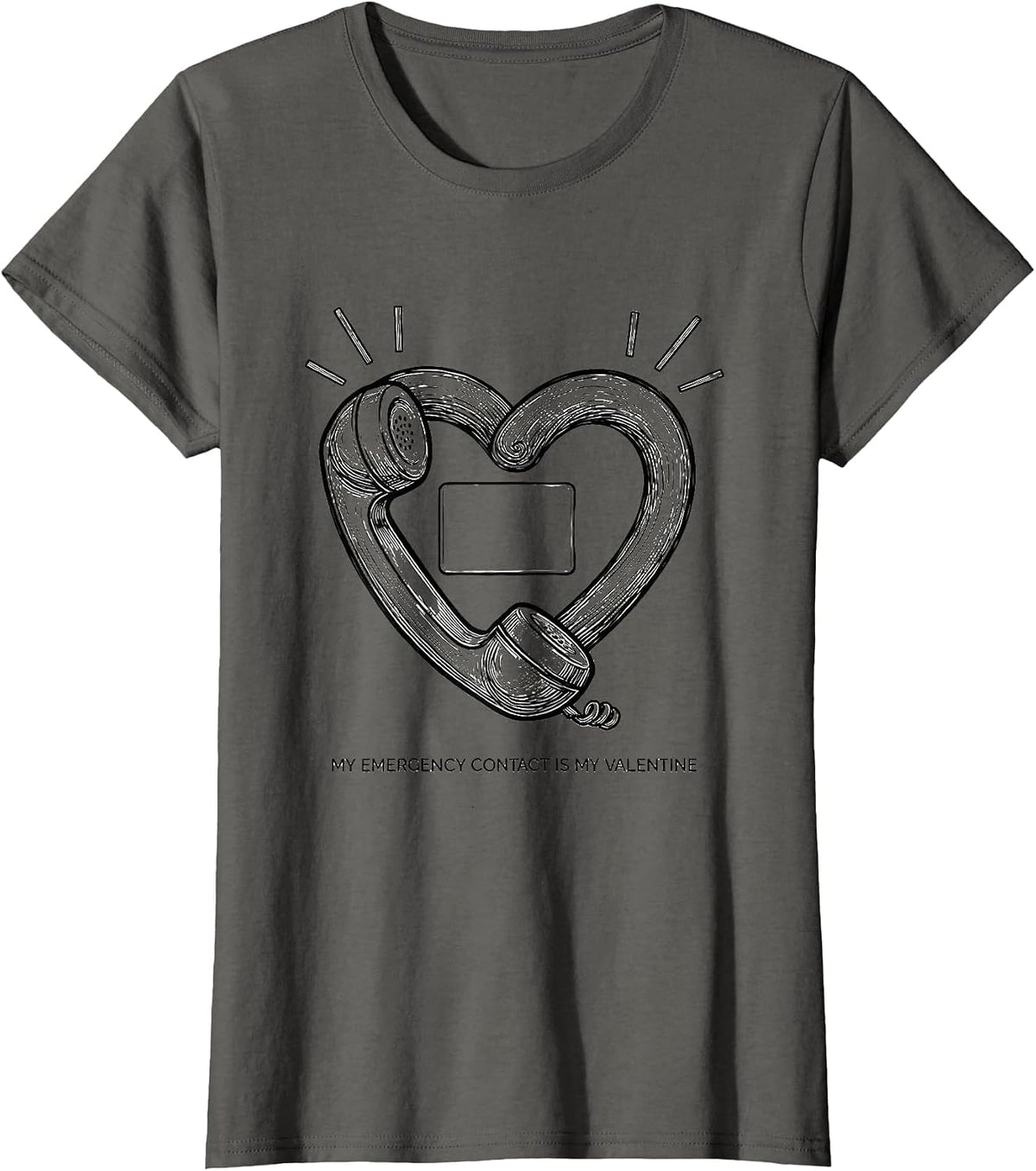 Women's My Emergency Contact Is My Valentine Funny First Responder T-Shirt - Asphalt Grey