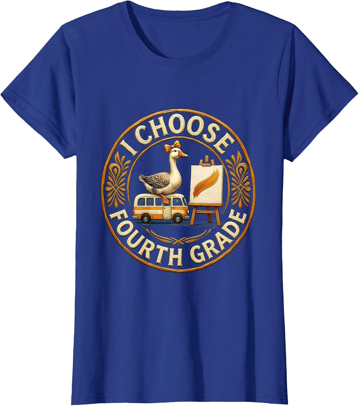 Women's I Choose Fourth Grade Cute Goose Teacher Back To School T-Shirt - Royal Blue