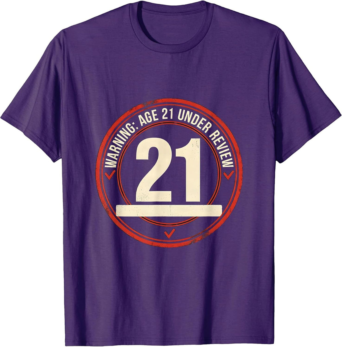 Men's Warning Age 21 Under Review Funny Milestone Birthday Adult T-Shirt - Purple