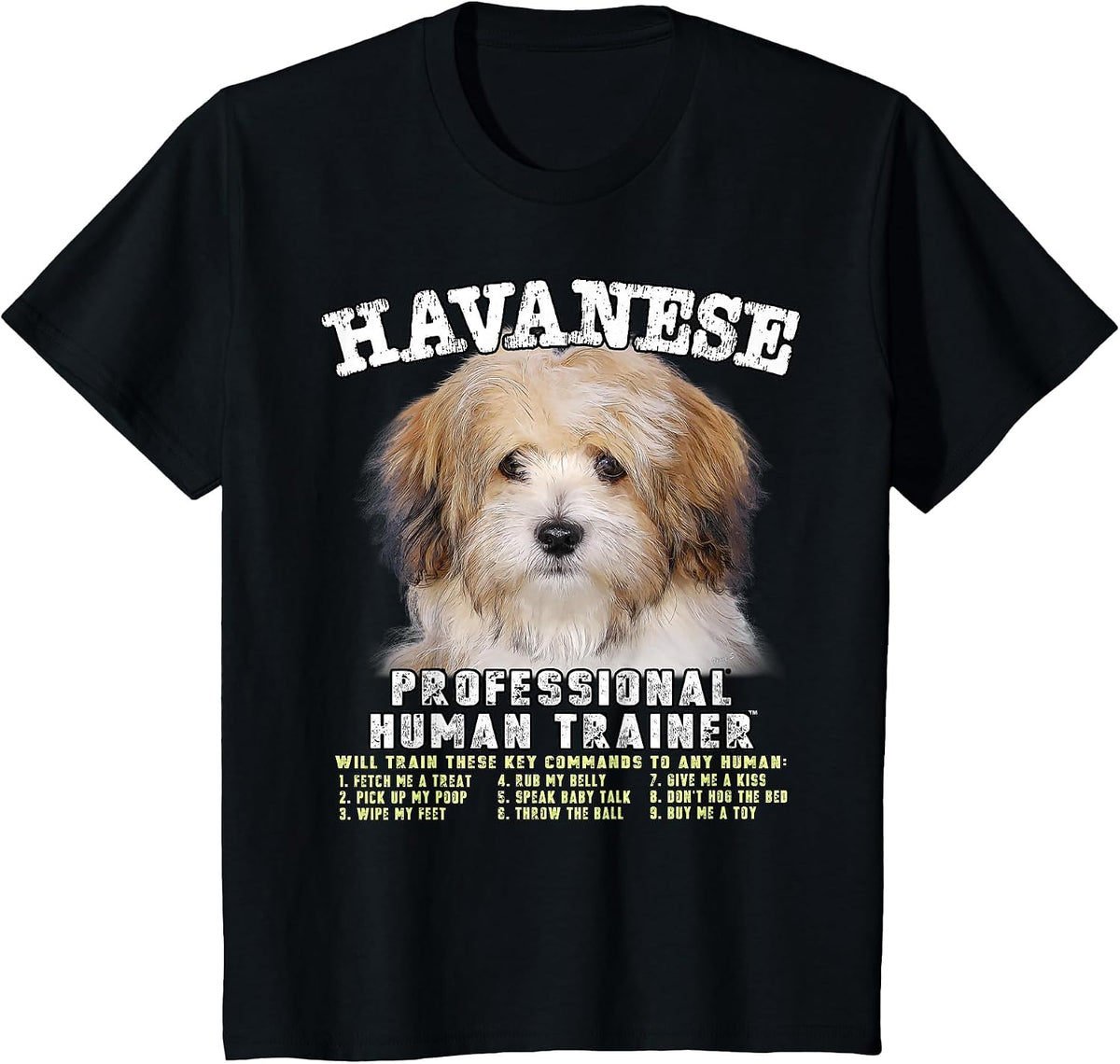 Havanese Professional Human Trainer T-Shirt - Black