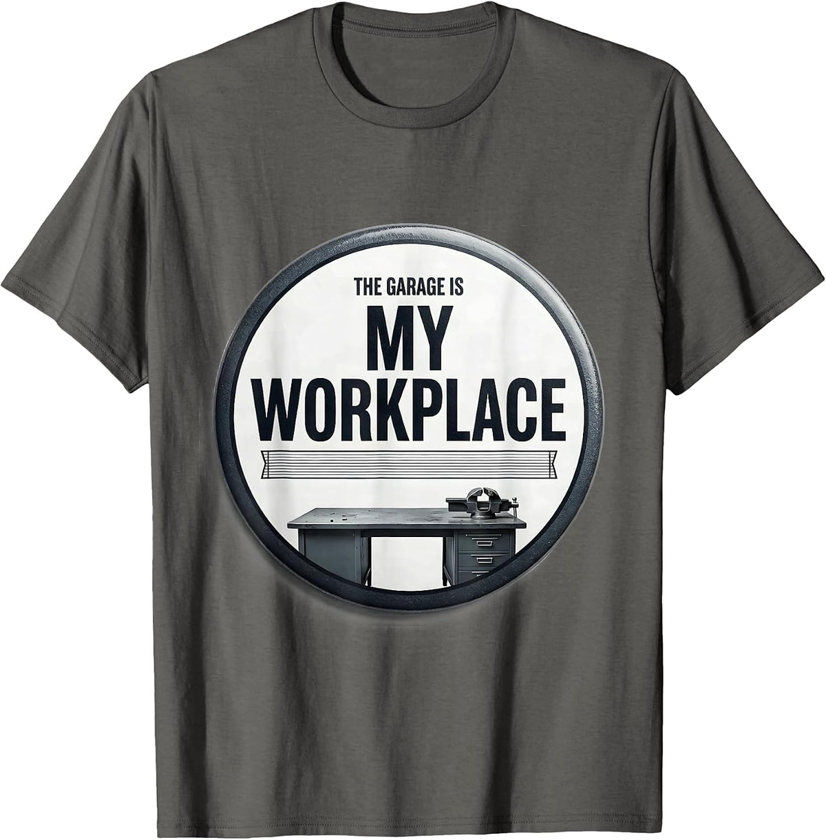 The Garage Is My Workplace Funny Mechanic Dad Joke Car Guy T-Shirt - Asphalt Grey