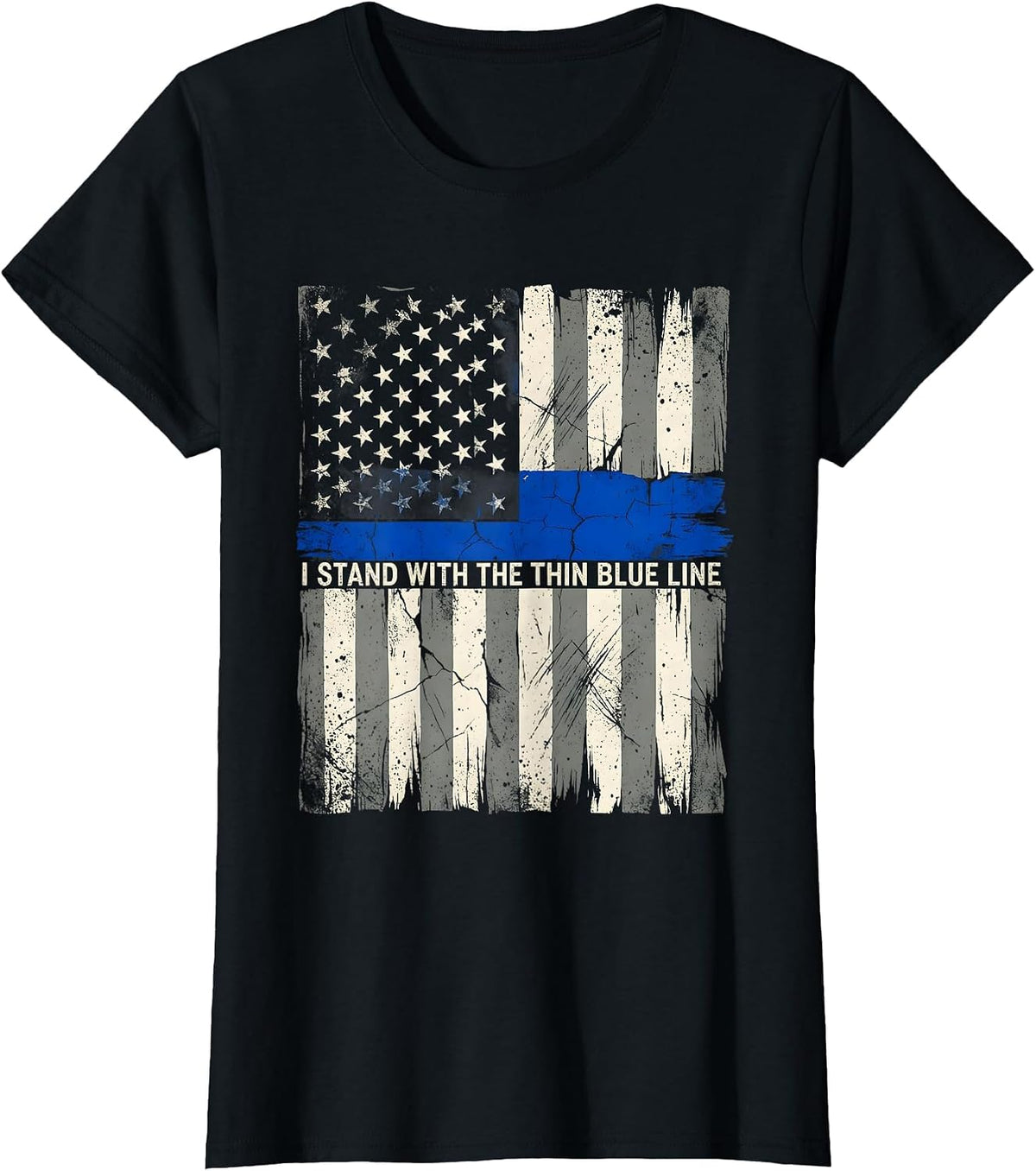 Women's I Stand With The Thin Blue Line Distressed Police Support T-Shirt - Black