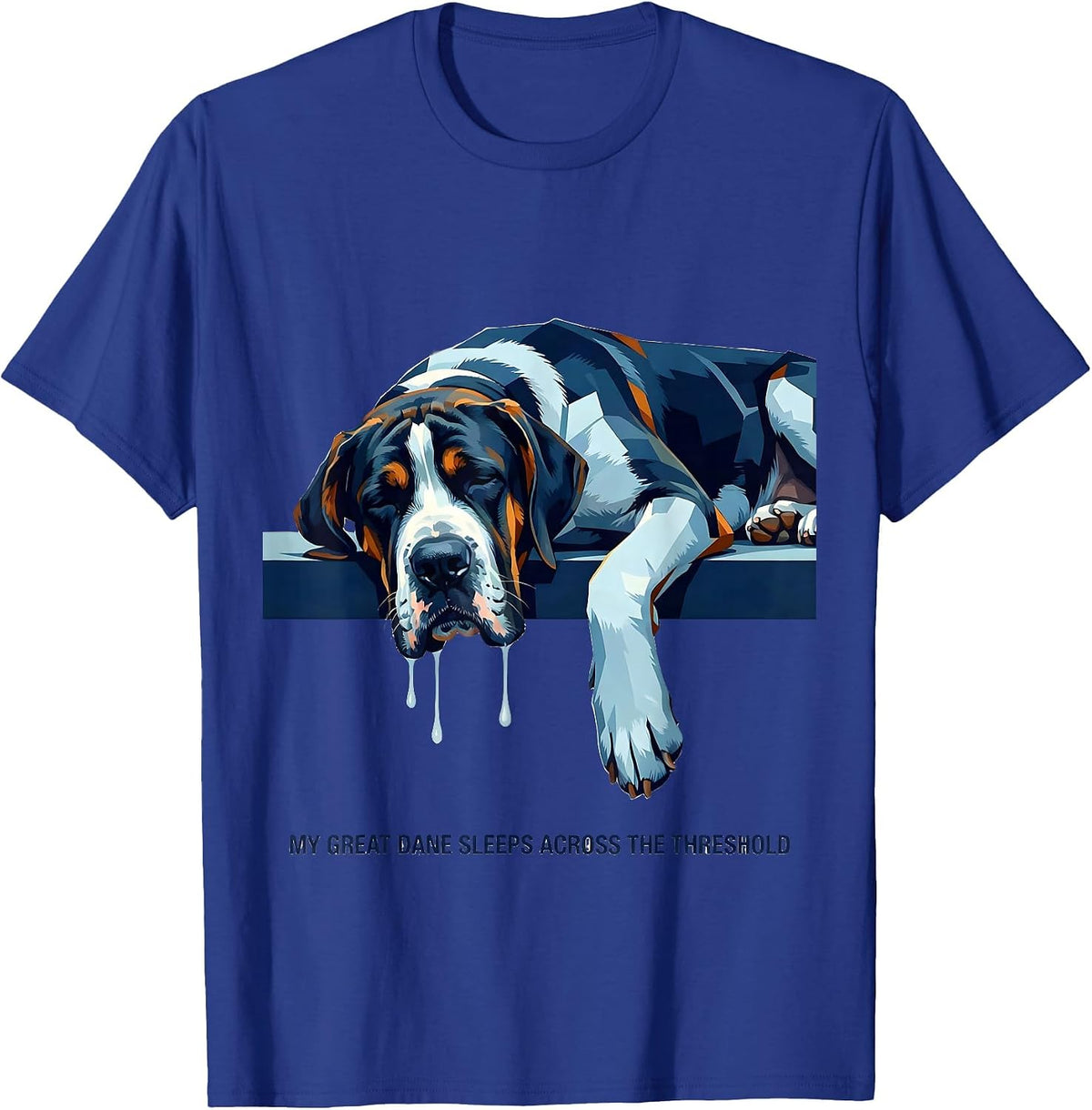 Men's My Great Dane Sleeps Across The Threshold Funny T-Shirt - Royal Blue