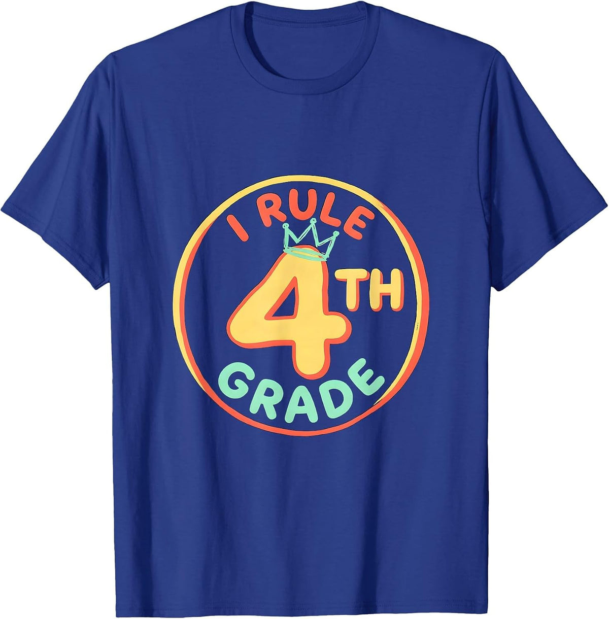 I Rule 4th Grade Funny Fourth Grade Back To School Kids T-Shirt - Royal Blue
