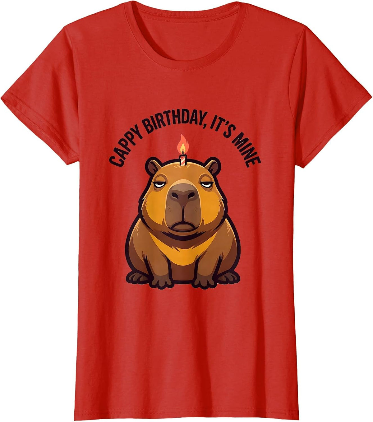 Cappy Birthday It's Mine Funny Capybara Meme Birthday Gift T-Shirt - Red