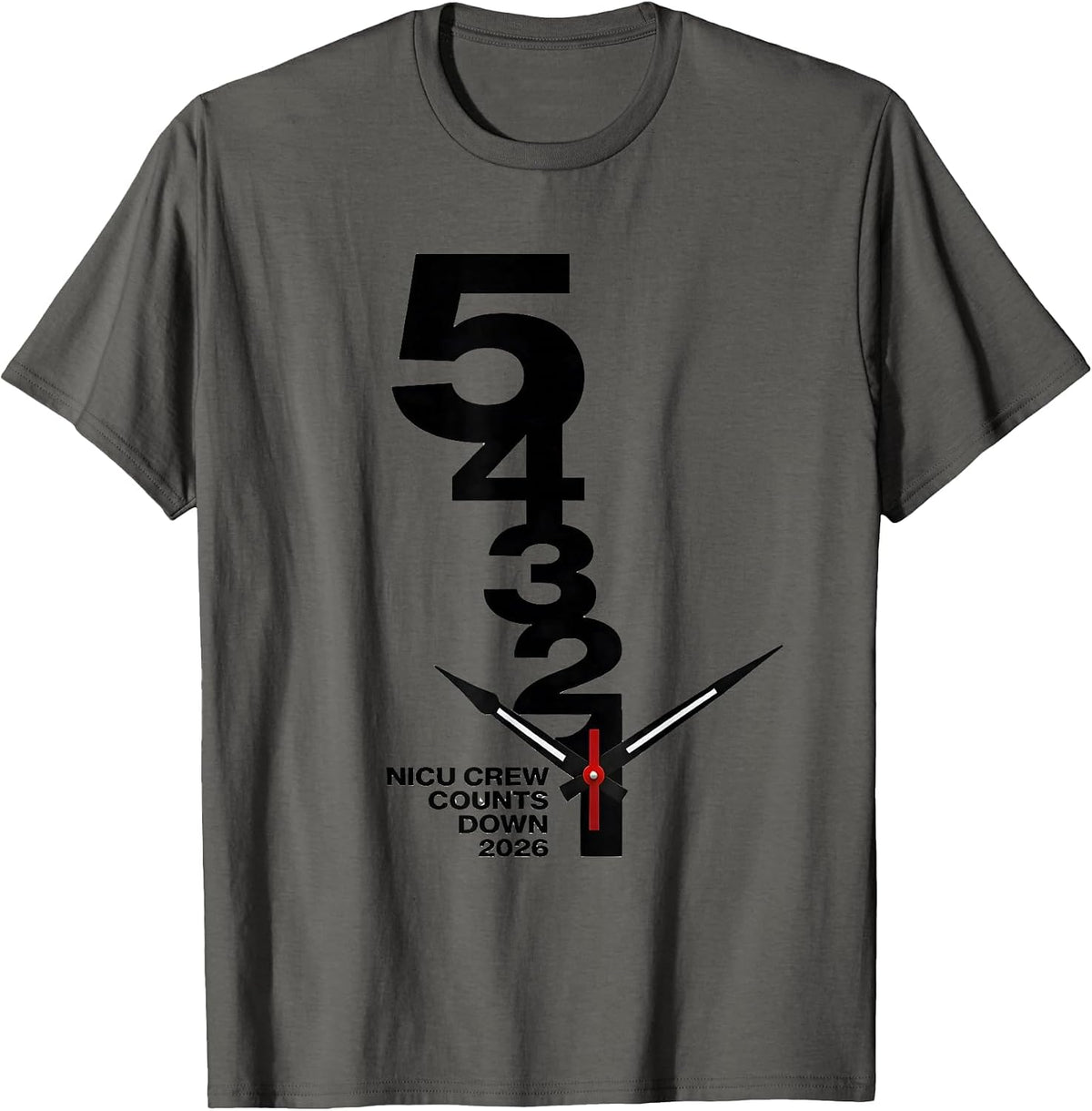 NICU Crew Counts Down 2026 Nurse Unit New Year Eve Party T-Shirt - Asphalt Grey