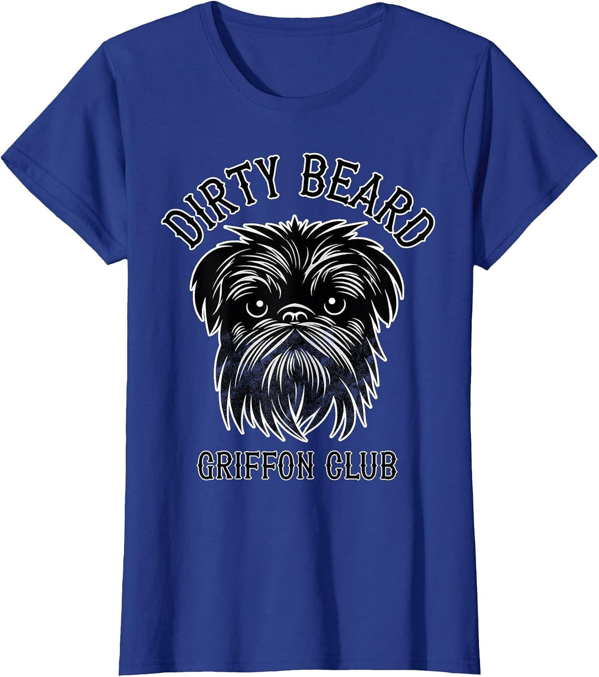 Dirty Beard Griffon Club - Brussels Griffon Dog - Biker T-Shirt - Royal Blue
