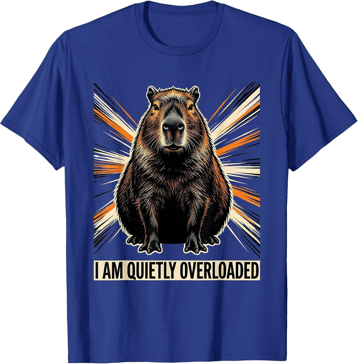 Men's I Am Quietly Overloaded Funny Capybara Meme Animal Humor T-Shirt - Royal Blue