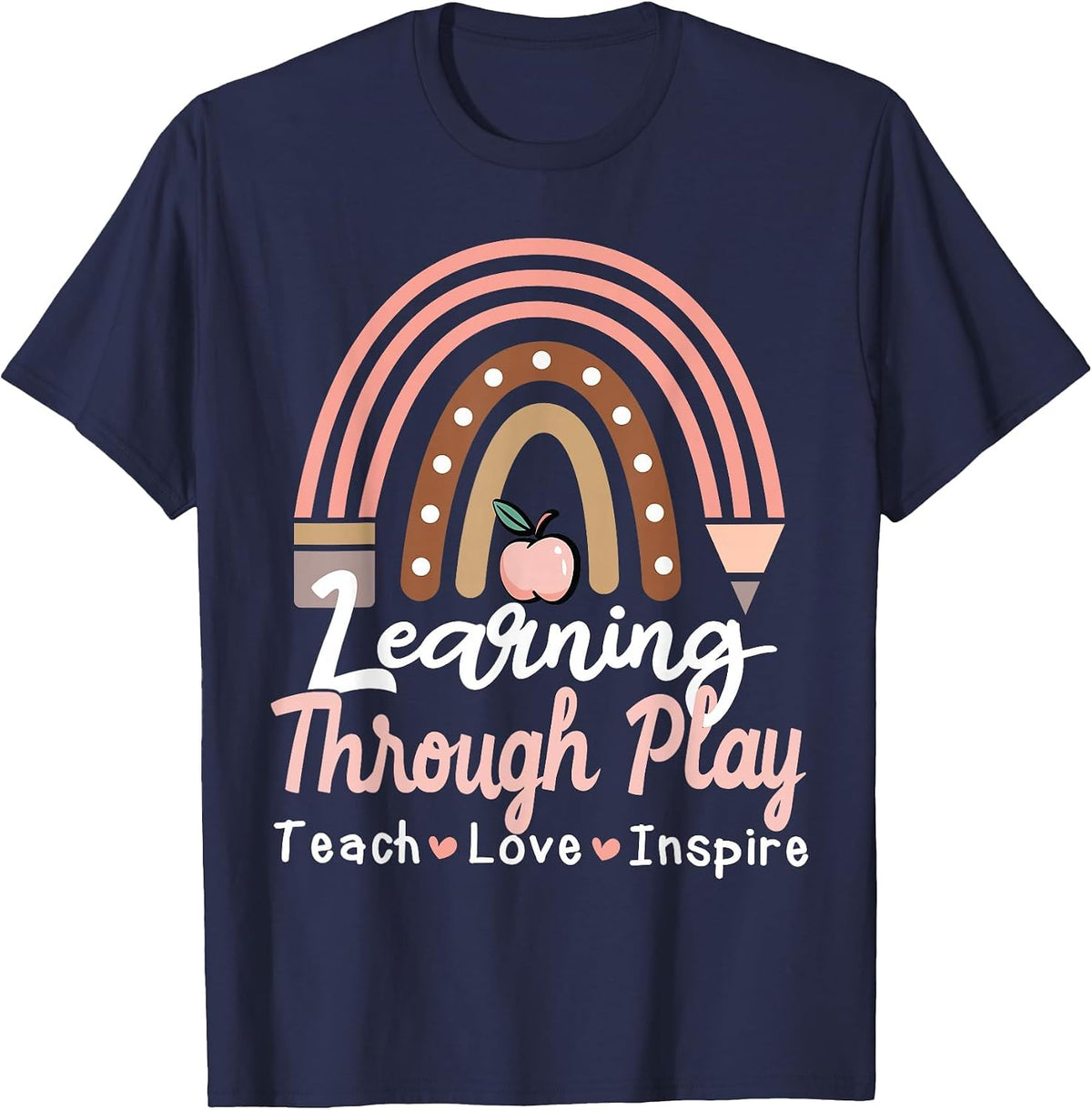 Learning Through Play TK Teacher Sped Education Special Team T-Shirt - Navy Blue